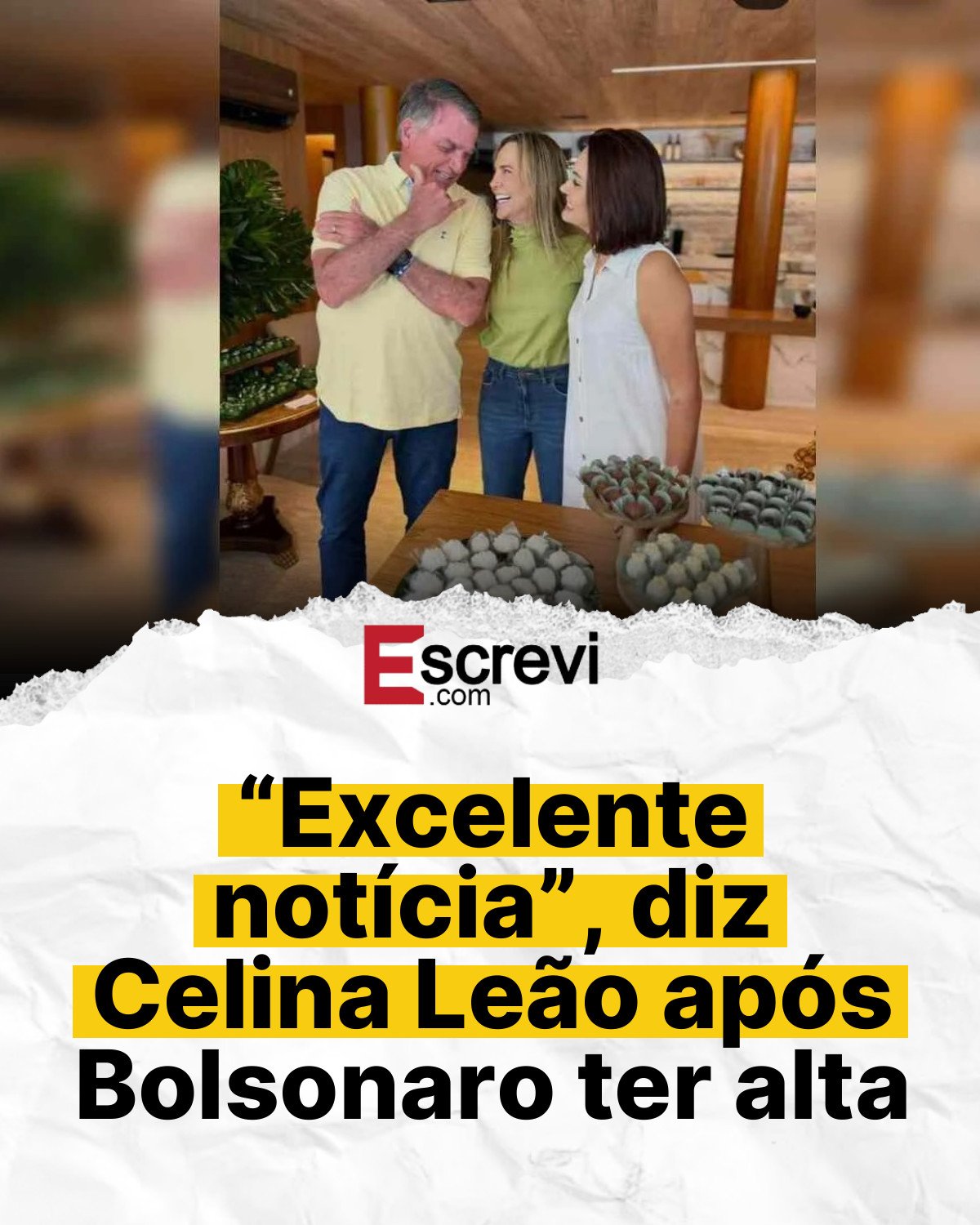 “Excelente notícia”, diz Celina Leão após Bolsonaro ter alta card branco