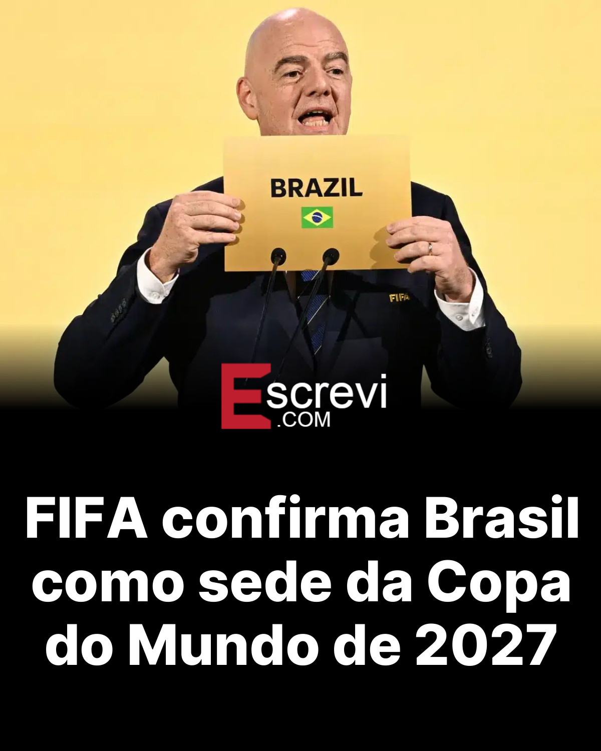 FIFA confirma Brasil como sede da Copa do Mundo de 2027 card preto