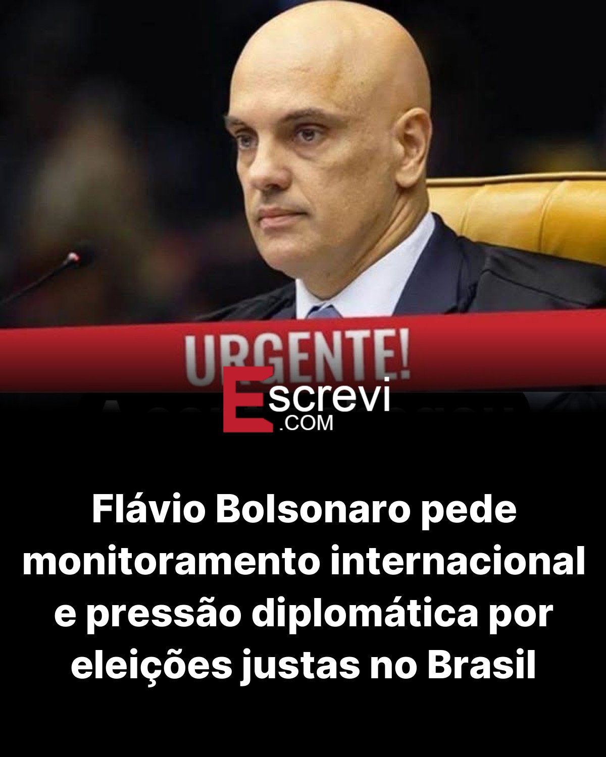 Flávio Bolsonaro pede monitoramento internacional e pressão diplomática por eleições justas no Brasil card preto