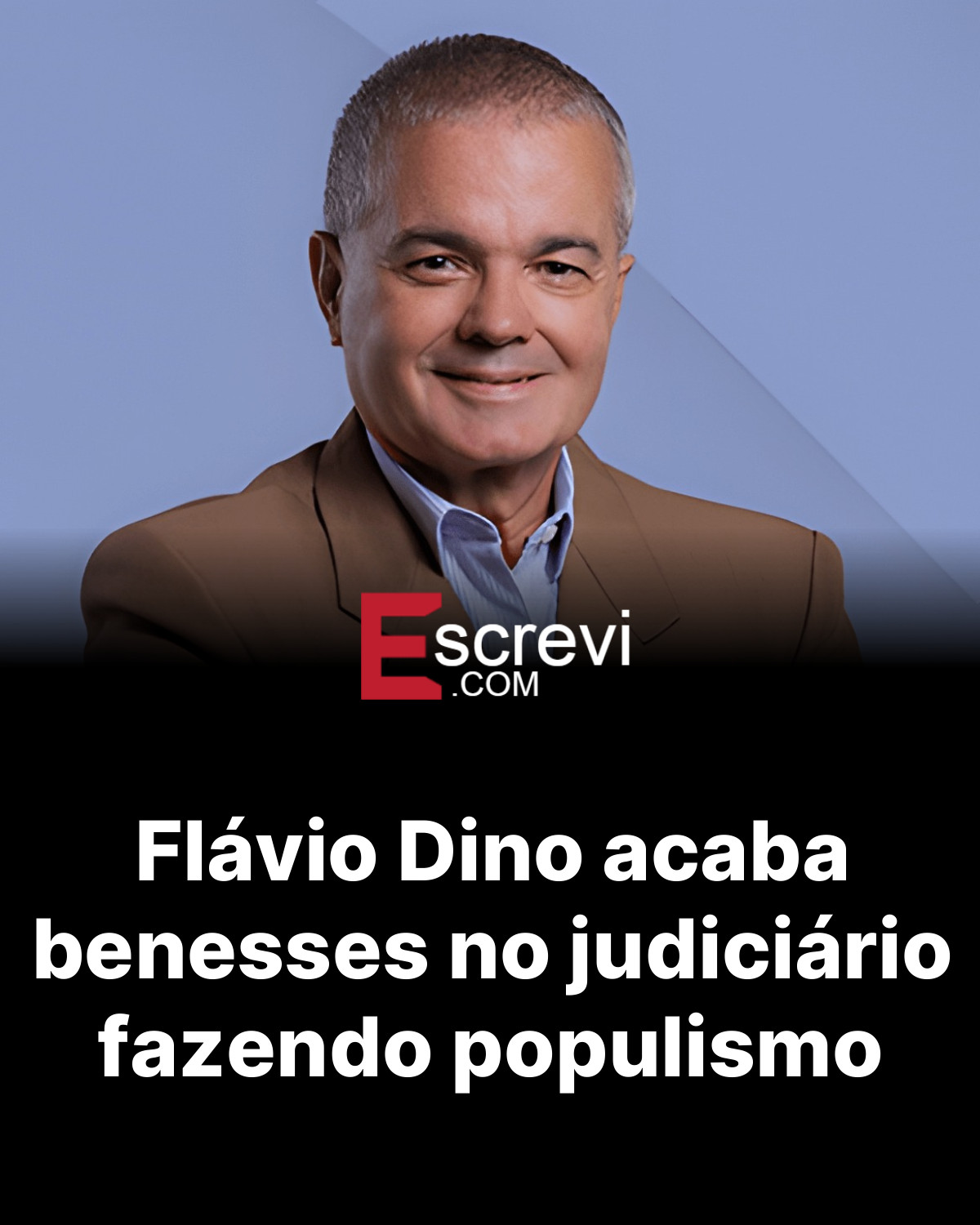 Flávio Dino acaba benesses no judiciário fazendo populismo card preto