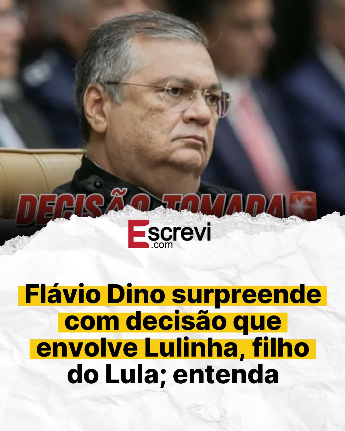 Flávio Dino surpreende com decisão que envolve Lulinha, filho do Lula; entenda card branco