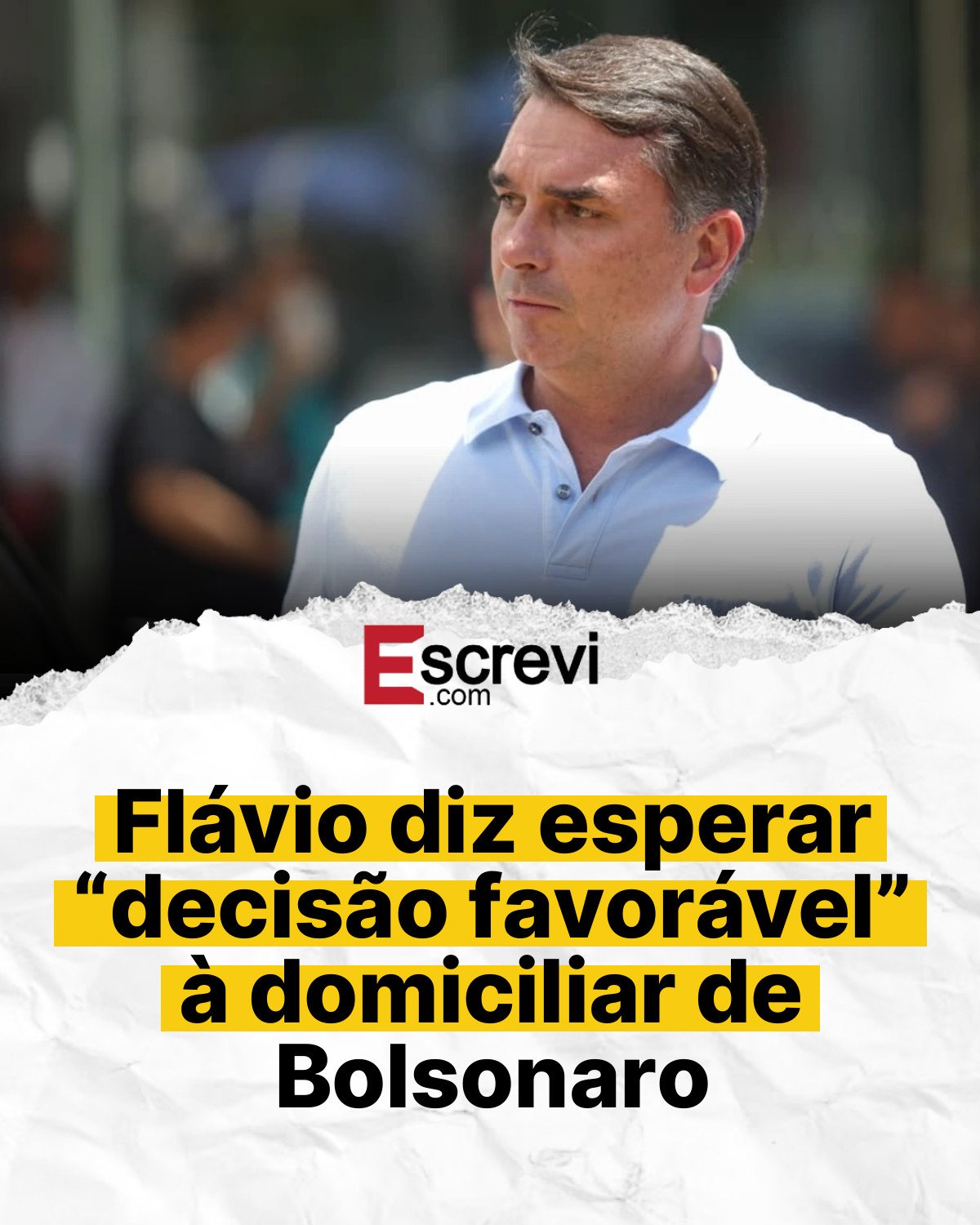 Flávio diz esperar “decisão favorável” à domiciliar de Bolsonaro card branco