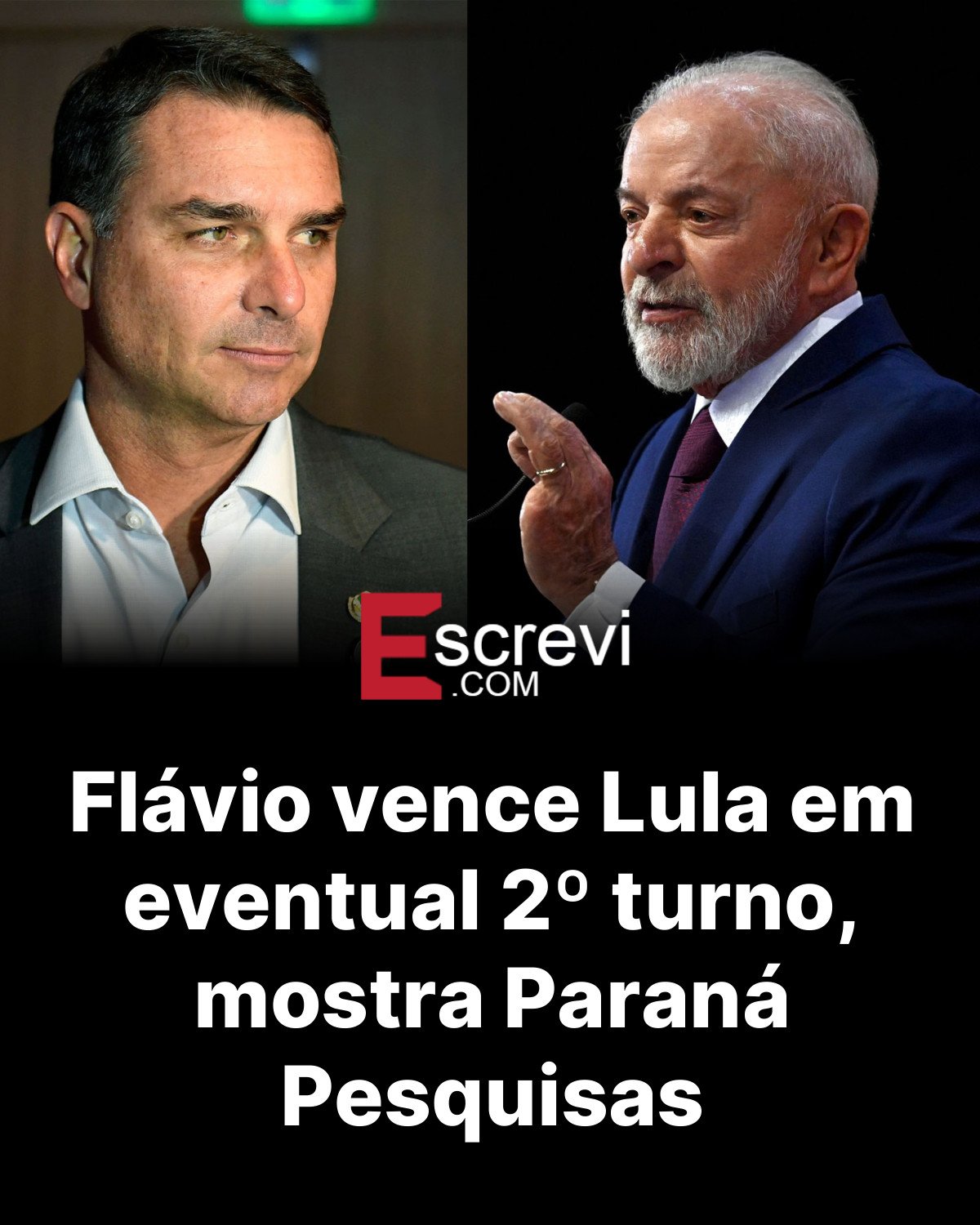 Flávio vence Lula em eventual 2º turno, mostra Paraná Pesquisas card preto