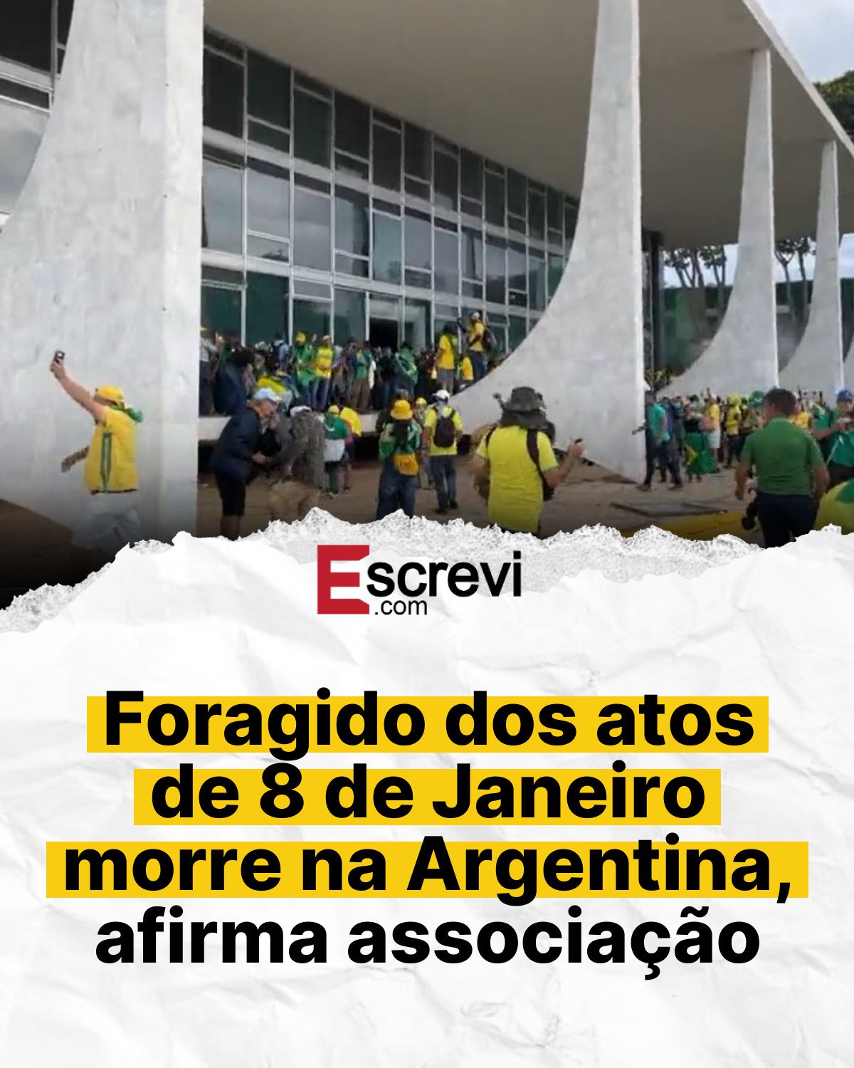 Foragido dos atos de 8 de Janeiro morre na Argentina, afirma associação card branco