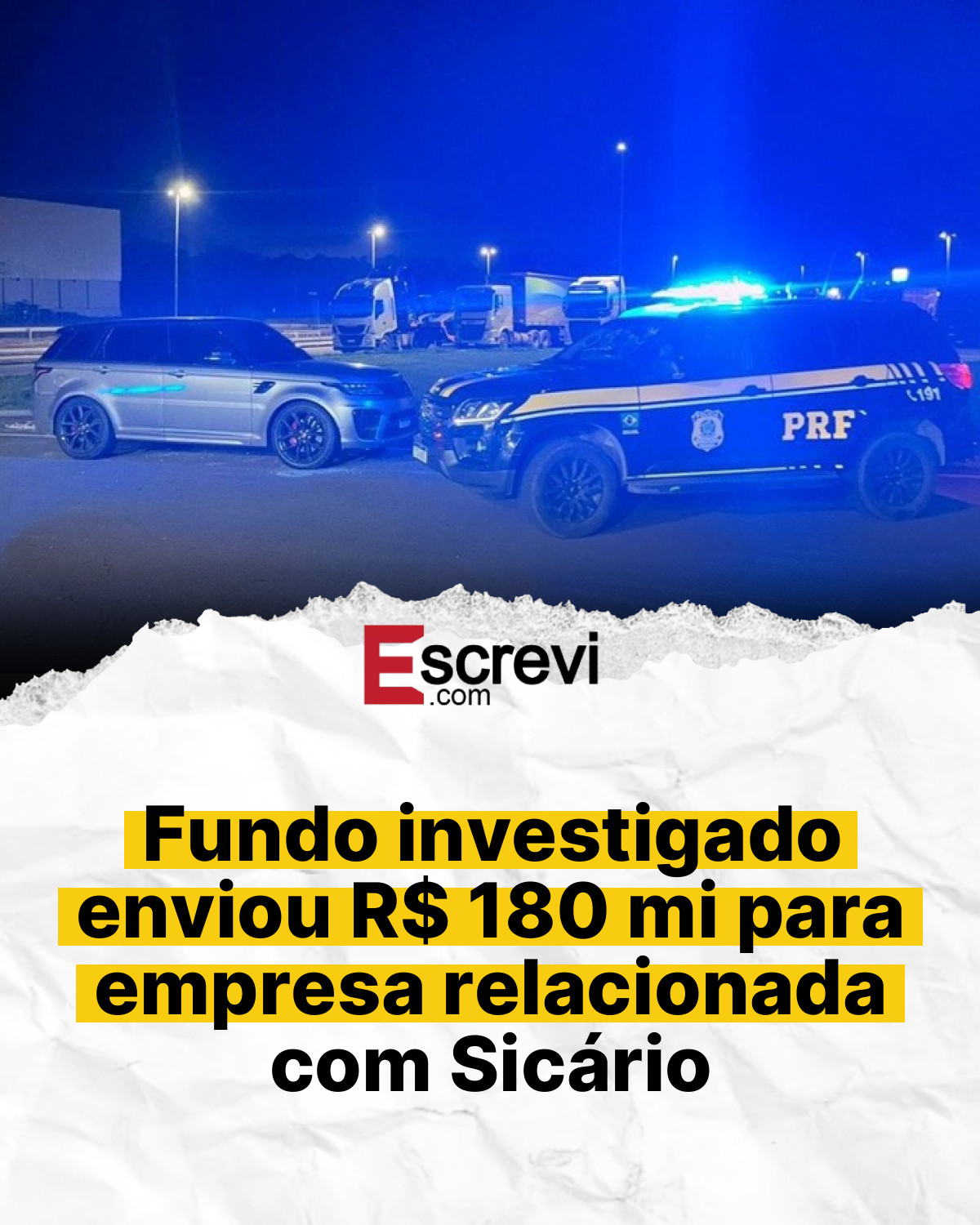 Fundo investigado enviou R$ 180 mi para empresa relacionada com Sicário card branco
