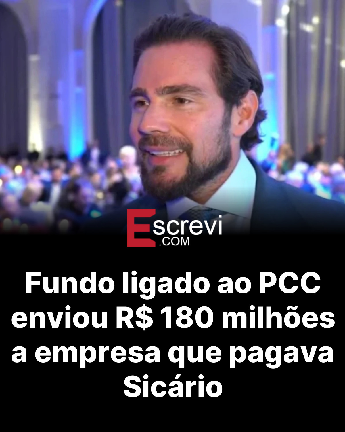 Fundo ligado ao PCC enviou R$ 180 milhões a empresa que pagava Sicário card preto