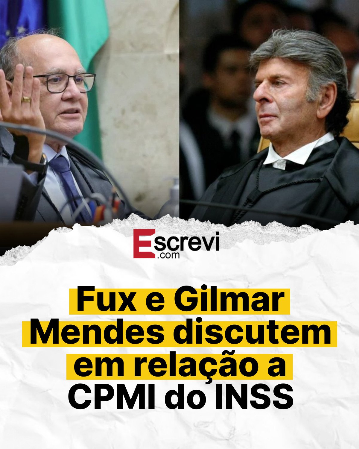 Fux e Gilmar Mendes discutem em relação a CPMI do INSS card branco
