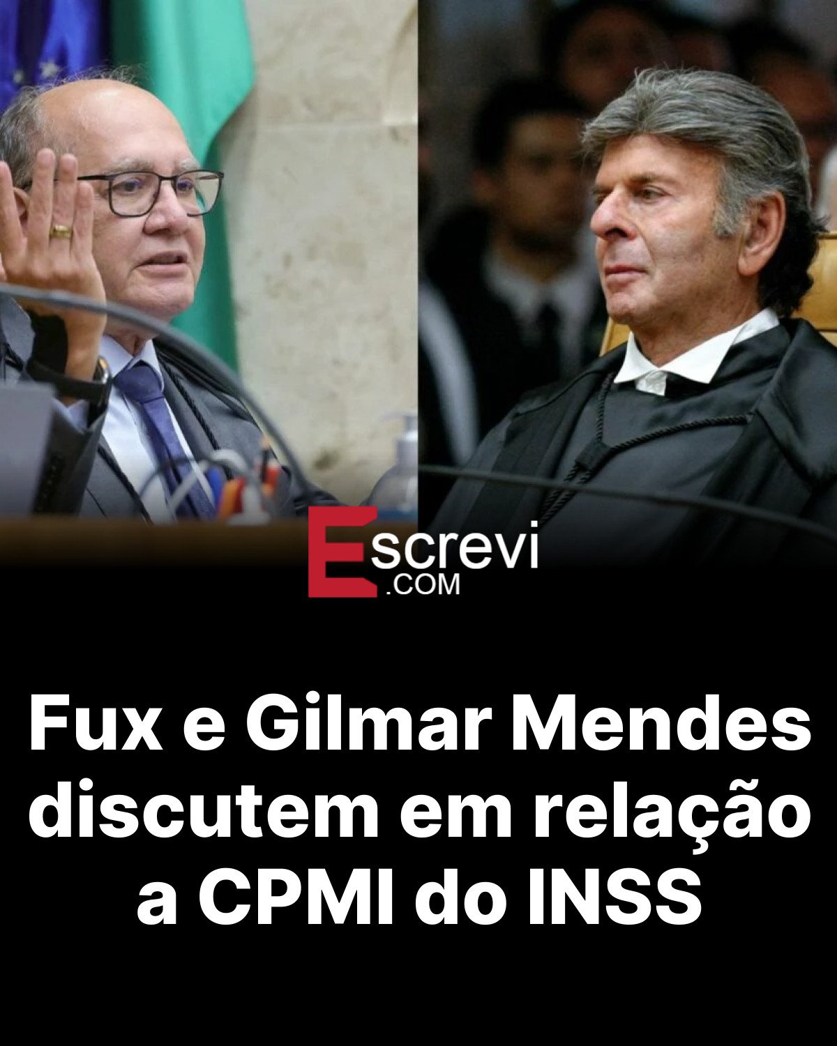 Fux e Gilmar Mendes discutem em relação a CPMI do INSS card preto
