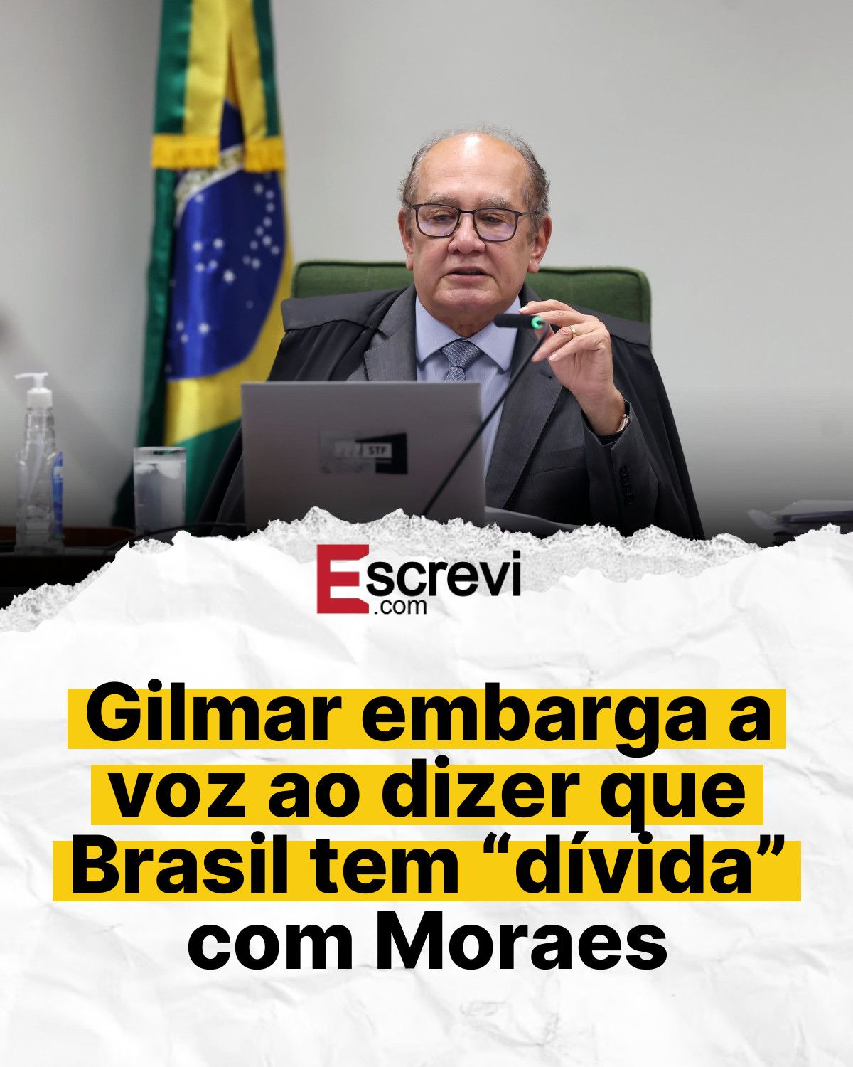 Gilmar embarga a voz ao dizer que Brasil tem “dívida” com Moraes card branco