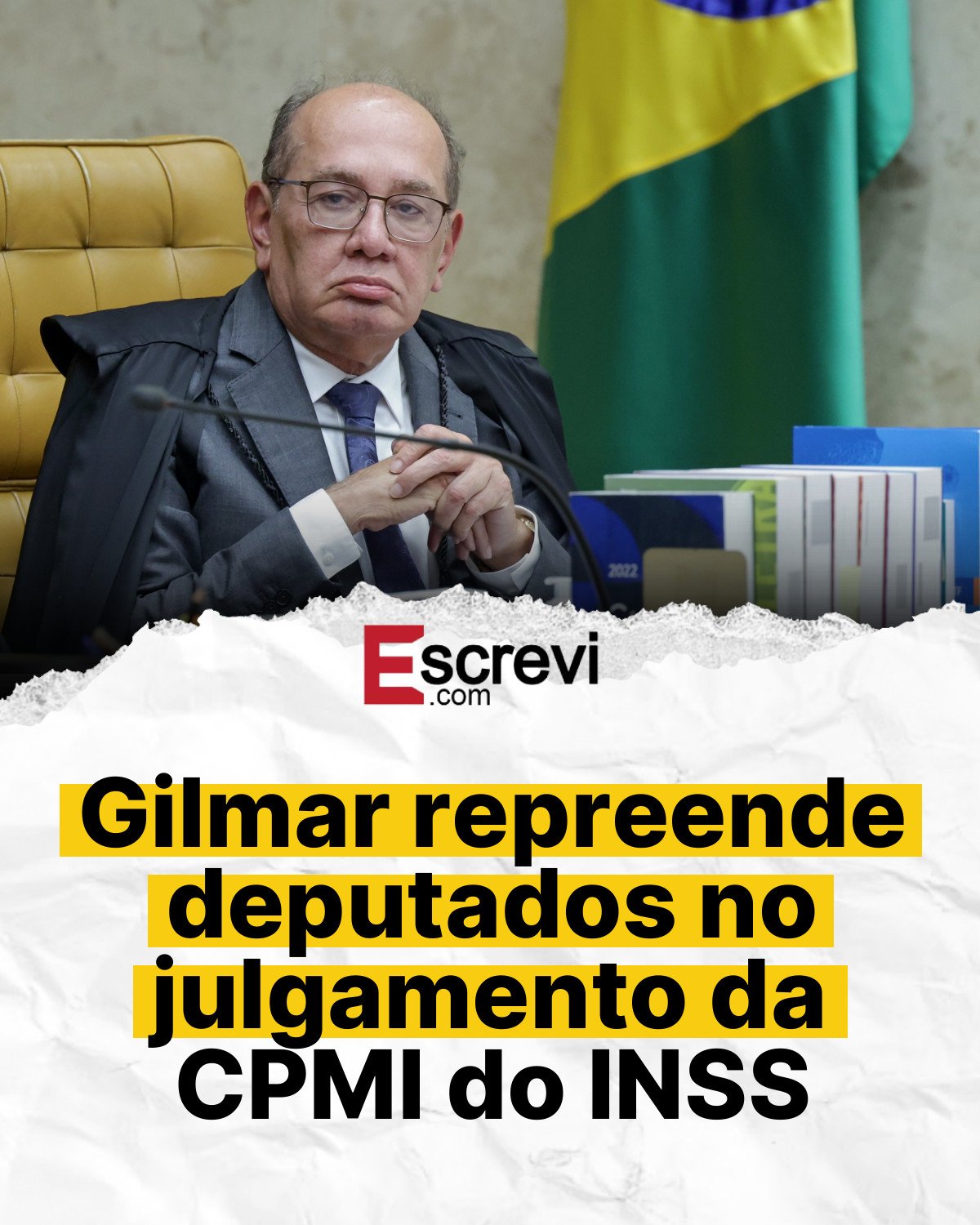 Gilmar repreende deputados no julgamento da CPMI do INSS card branco