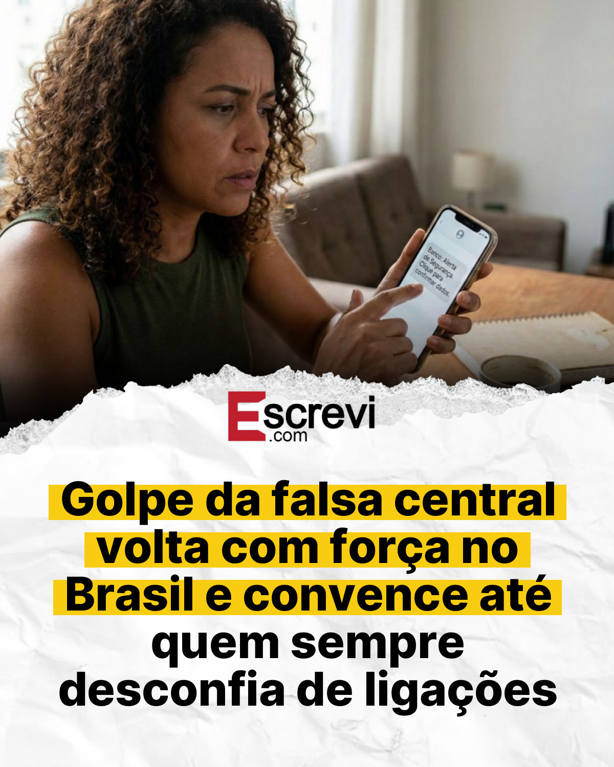 Golpe da falsa central volta com força no Brasil e convence até quem sempre desconfia de ligações card branco