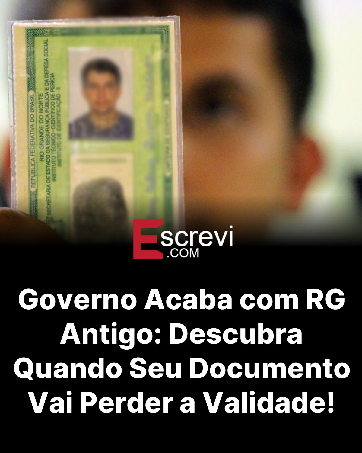 Governo Acaba com RG Antigo: Descubra Quando Seu Documento Vai Perder a Validade! card preto