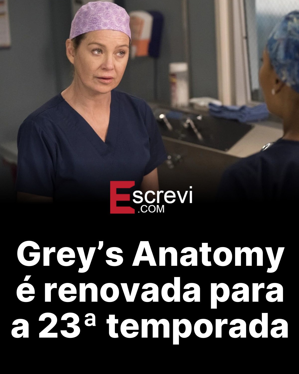 Grey’s Anatomy é renovada para a 23ª temporada card preto