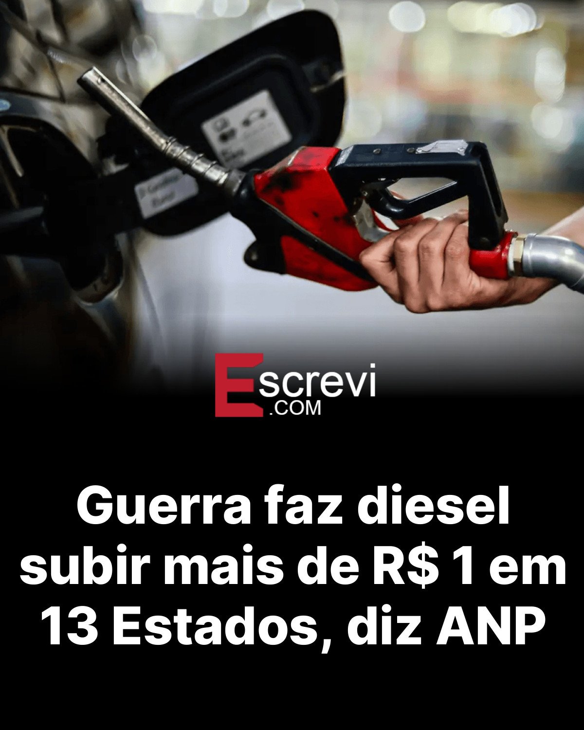 Guerra faz diesel subir mais de R$ 1 em 13 Estados, diz ANP card preto