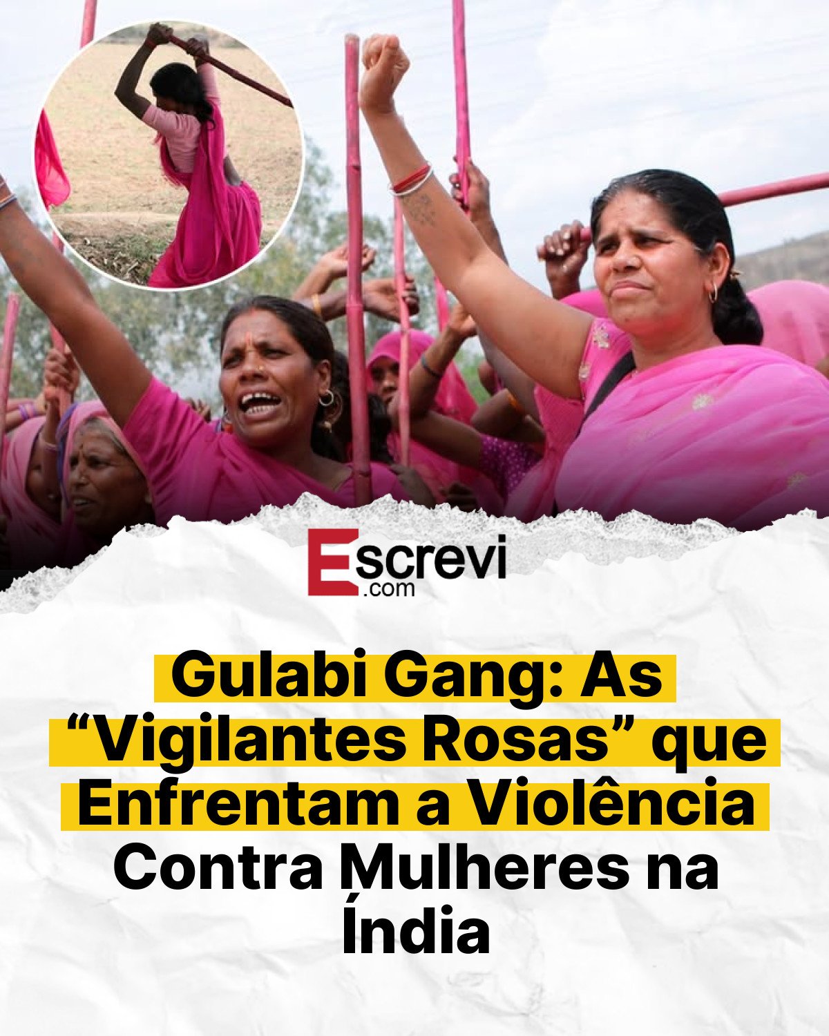 Gulabi Gang: As “Vigilantes Rosas” que Enfrentam a Violência Contra Mulheres na Índia card branco