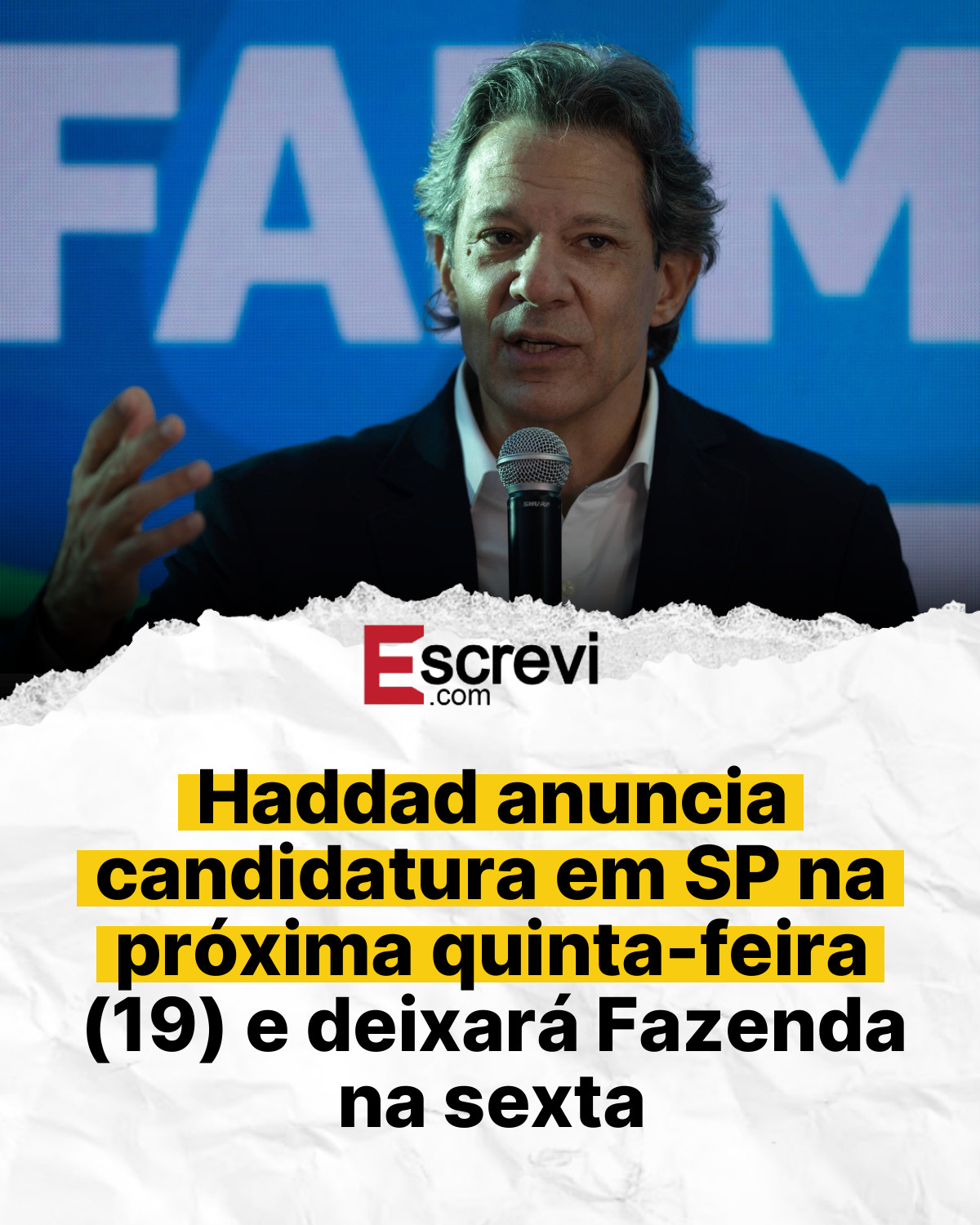 Haddad anuncia candidatura em SP na próxima quinta-feira (19) e deixará Fazenda na sexta card branco