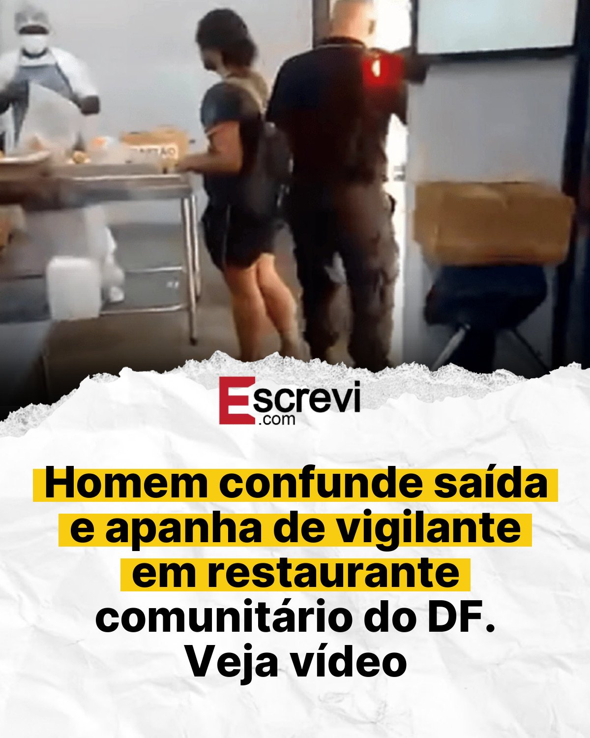 Homem confunde saída e apanha de vigilante em restaurante comunitário do DF. Veja vídeo card branco