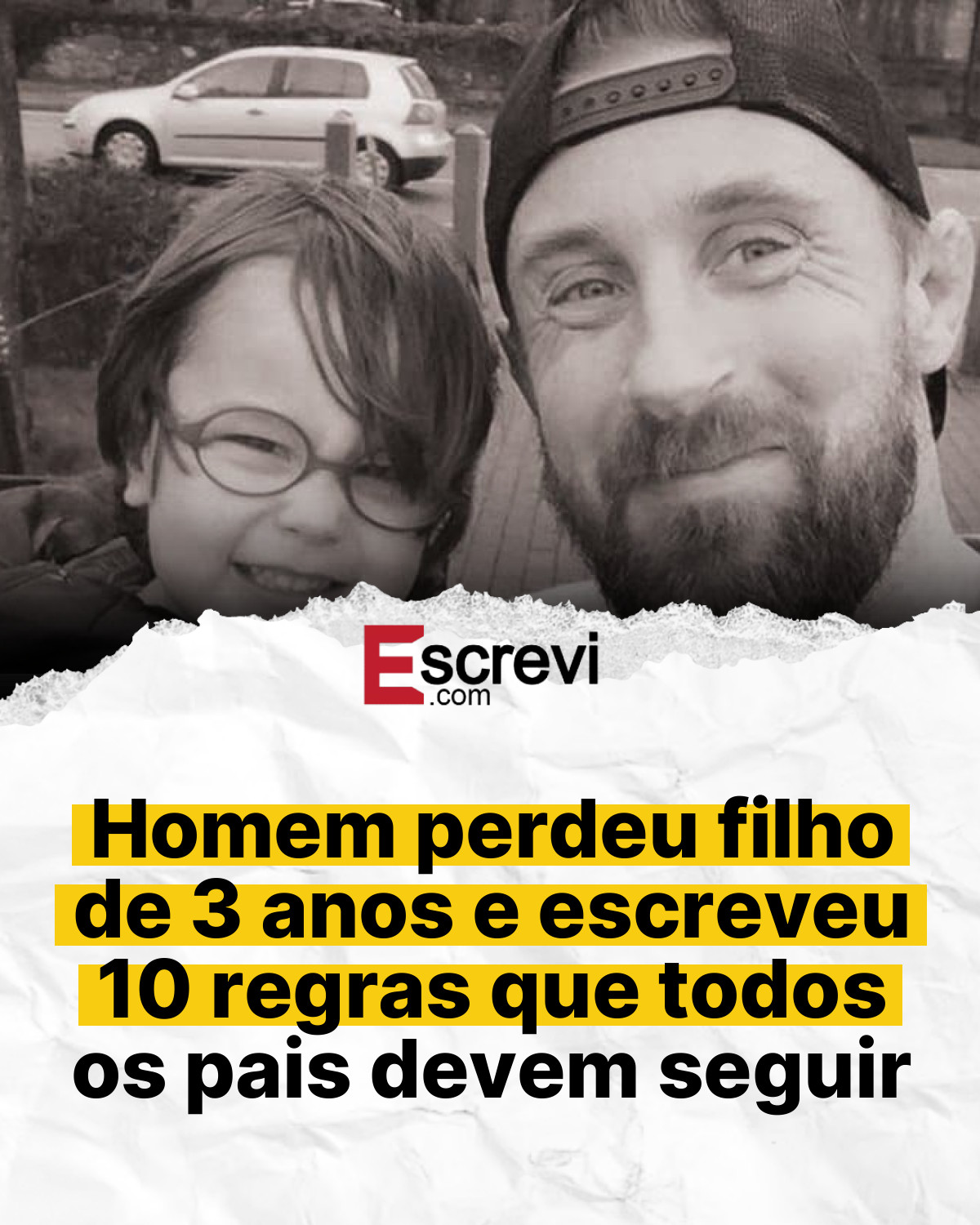 Homem perdeu filho de 3 anos e escreveu 10 regras que todos os pais devem seguir card branco
