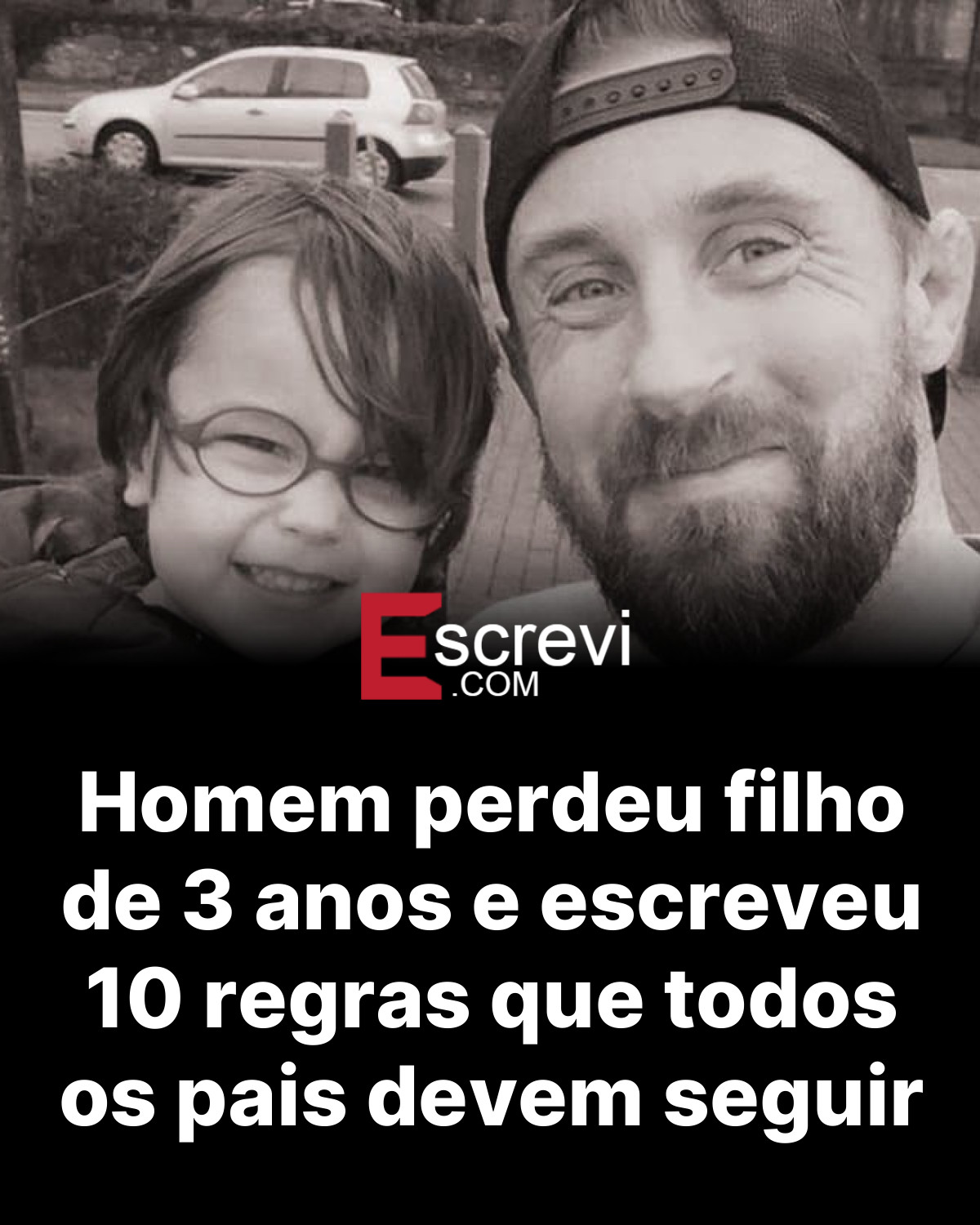 Homem perdeu filho de 3 anos e escreveu 10 regras que todos os pais devem seguir card preto