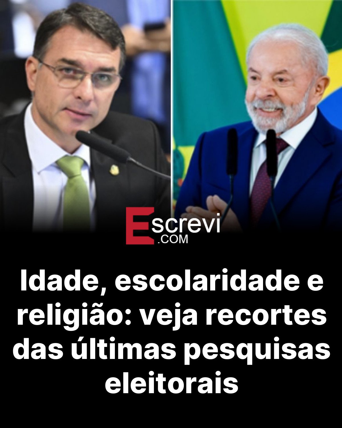 Idade, escolaridade e religião: veja recortes das últimas pesquisas eleitorais card preto