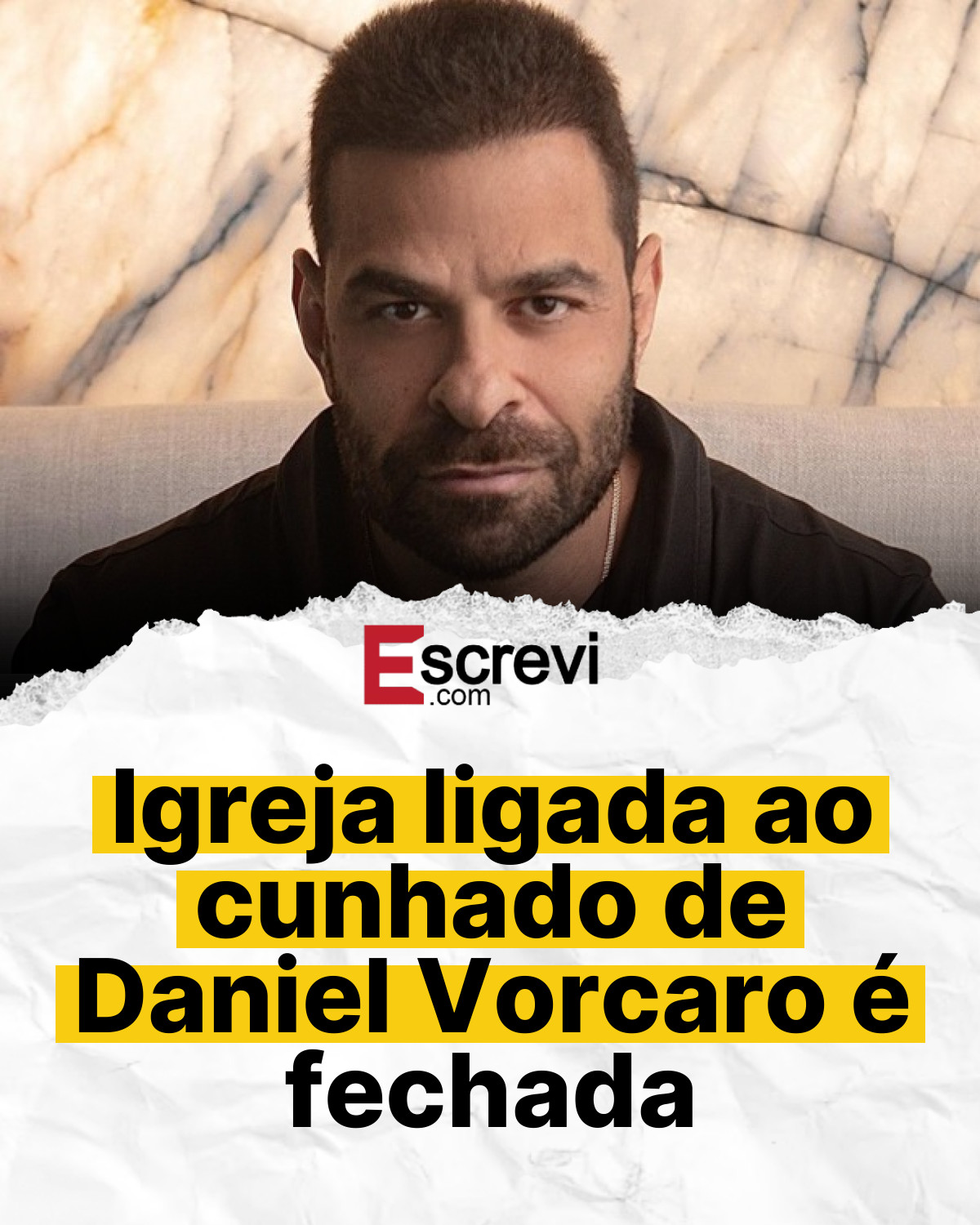 Igreja ligada ao cunhado de Daniel Vorcaro é fechada card branco