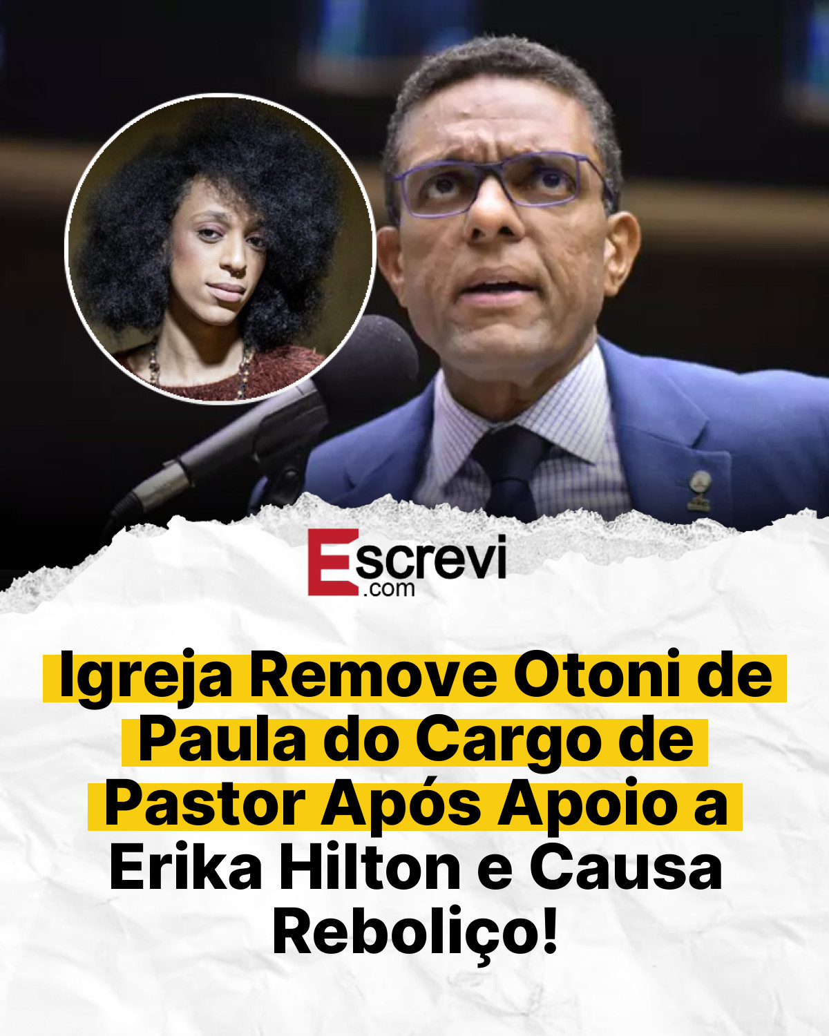 Igreja Remove Otoni de Paula do Cargo de Pastor Após Apoio a Erika Hilton e Causa Reboliço! card branco