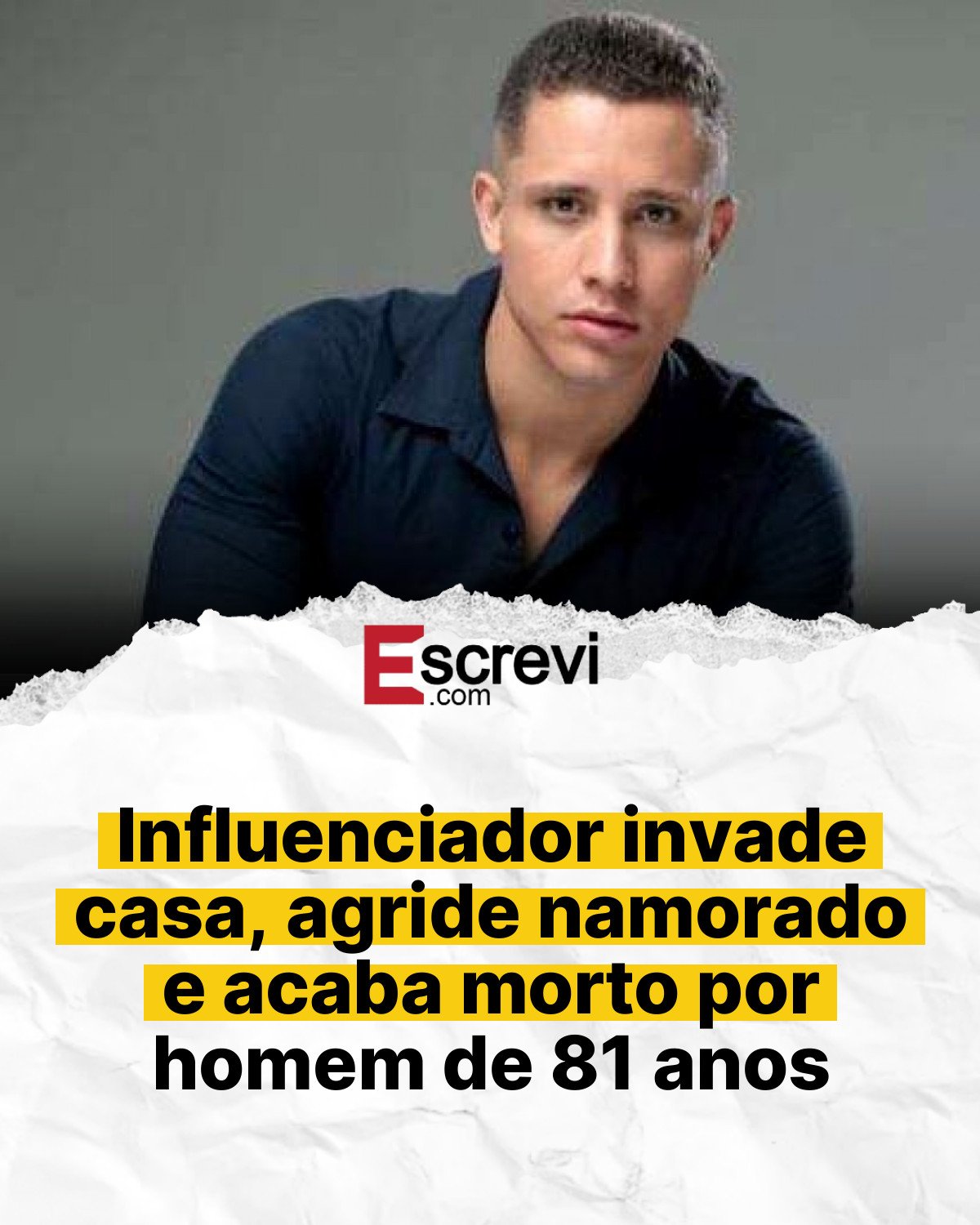 Influenciador invade casa, agride namorado e acaba morto por homem de 81 anos card branco