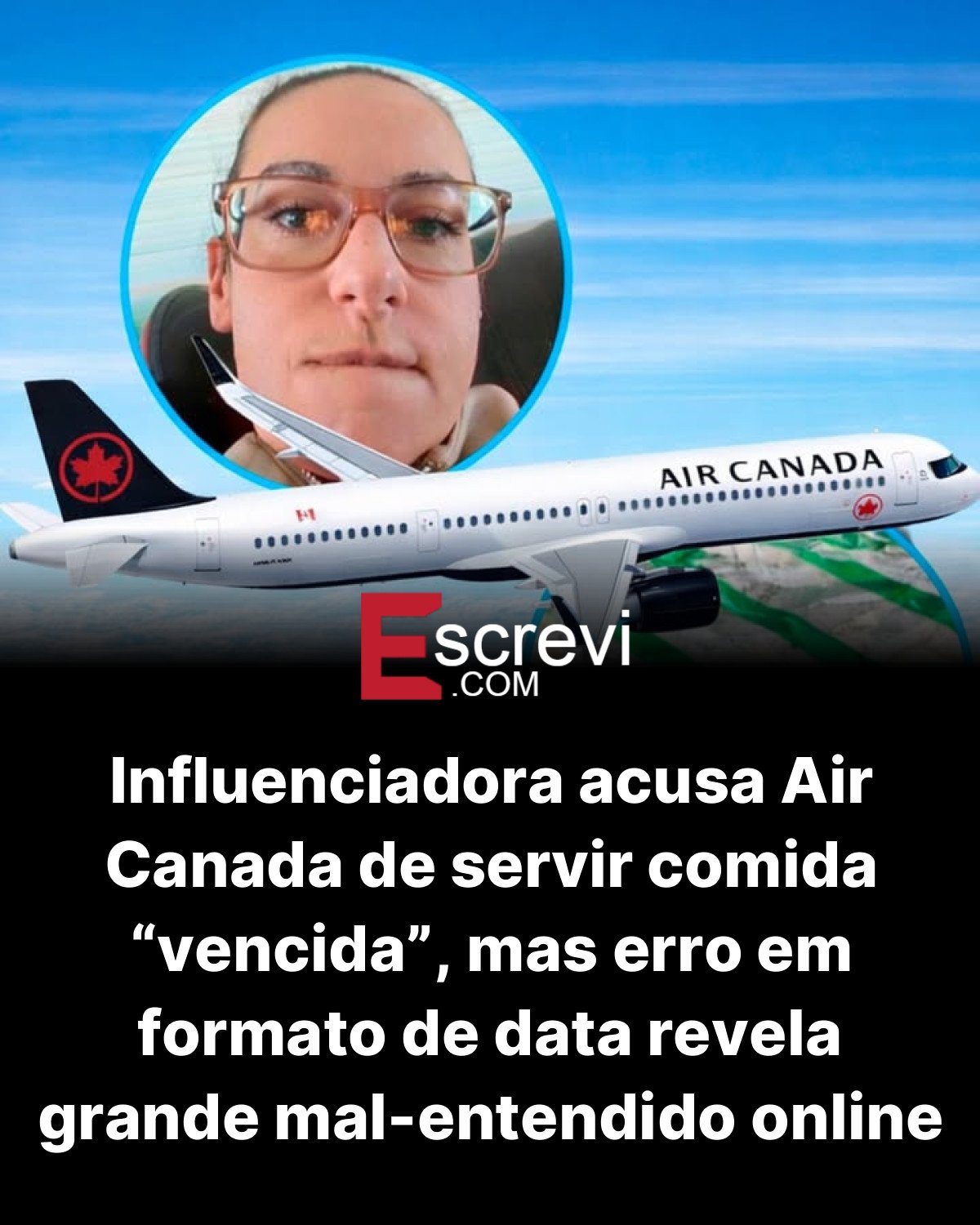 Influenciadora acusa Air Canada de servir comida “vencida”, mas erro em formato de data revela grande mal-entendido online card preto