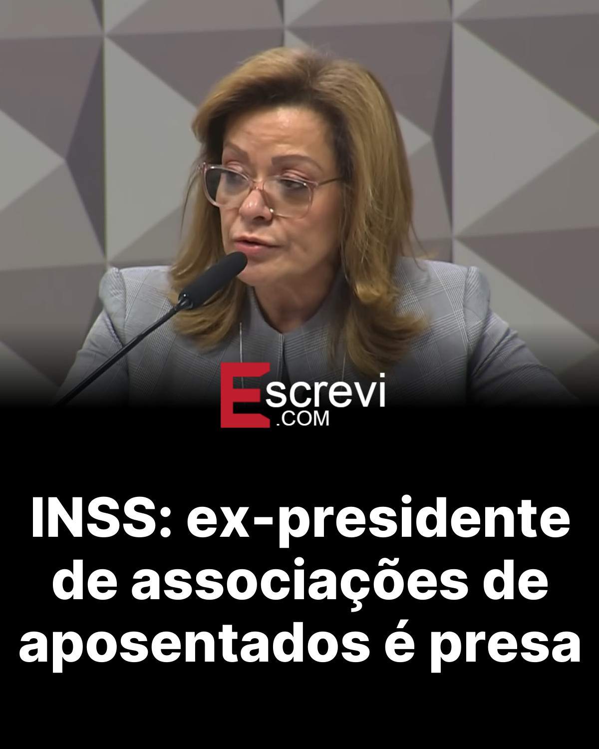 INSS: ex-presidente de associações de aposentados é presa card preto