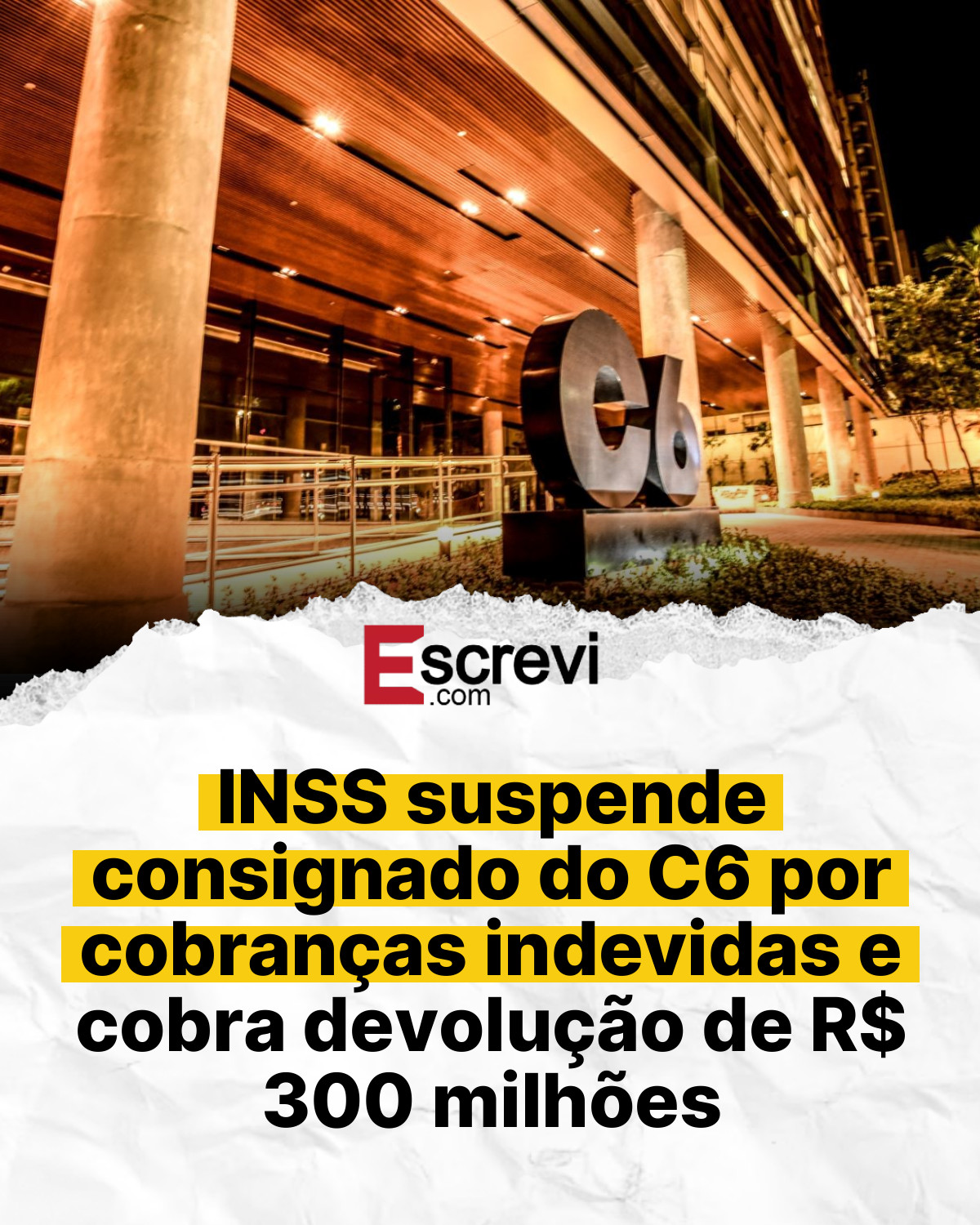 INSS suspende consignado do C6 por cobranças indevidas e cobra devolução de R$ 300 milhões card branco
