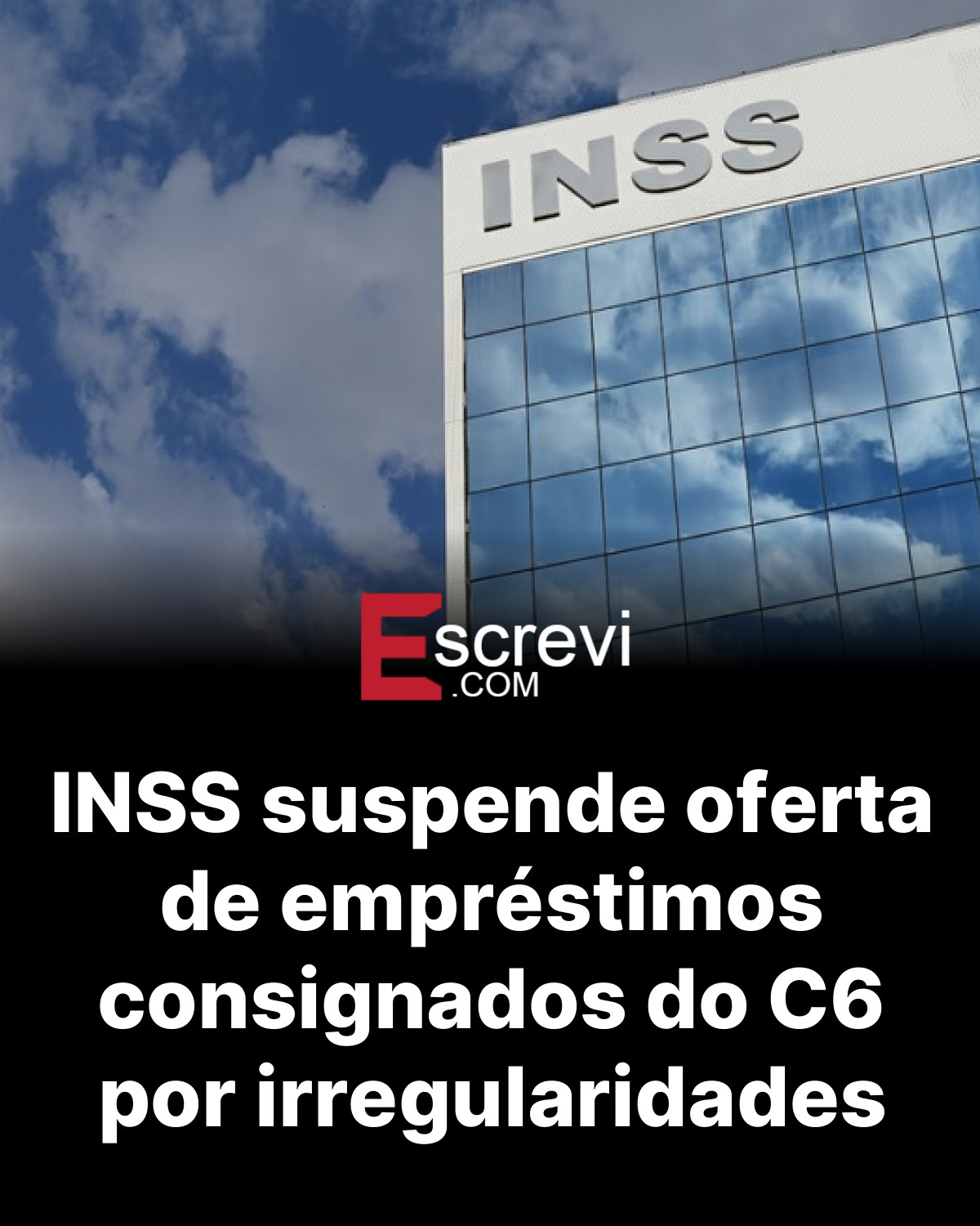 INSS suspende oferta de empréstimos consignados do C6 por irregularidades card preto
