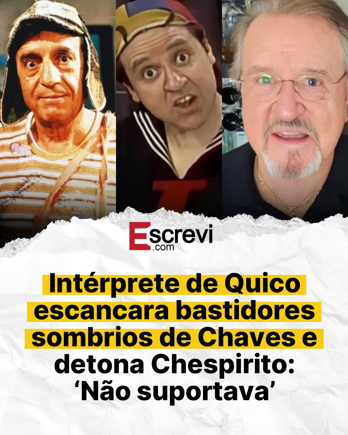 Intérprete de Quico escancara bastidores sombrios de Chaves e detona Chespirito: ‘Não suportava’ card branco