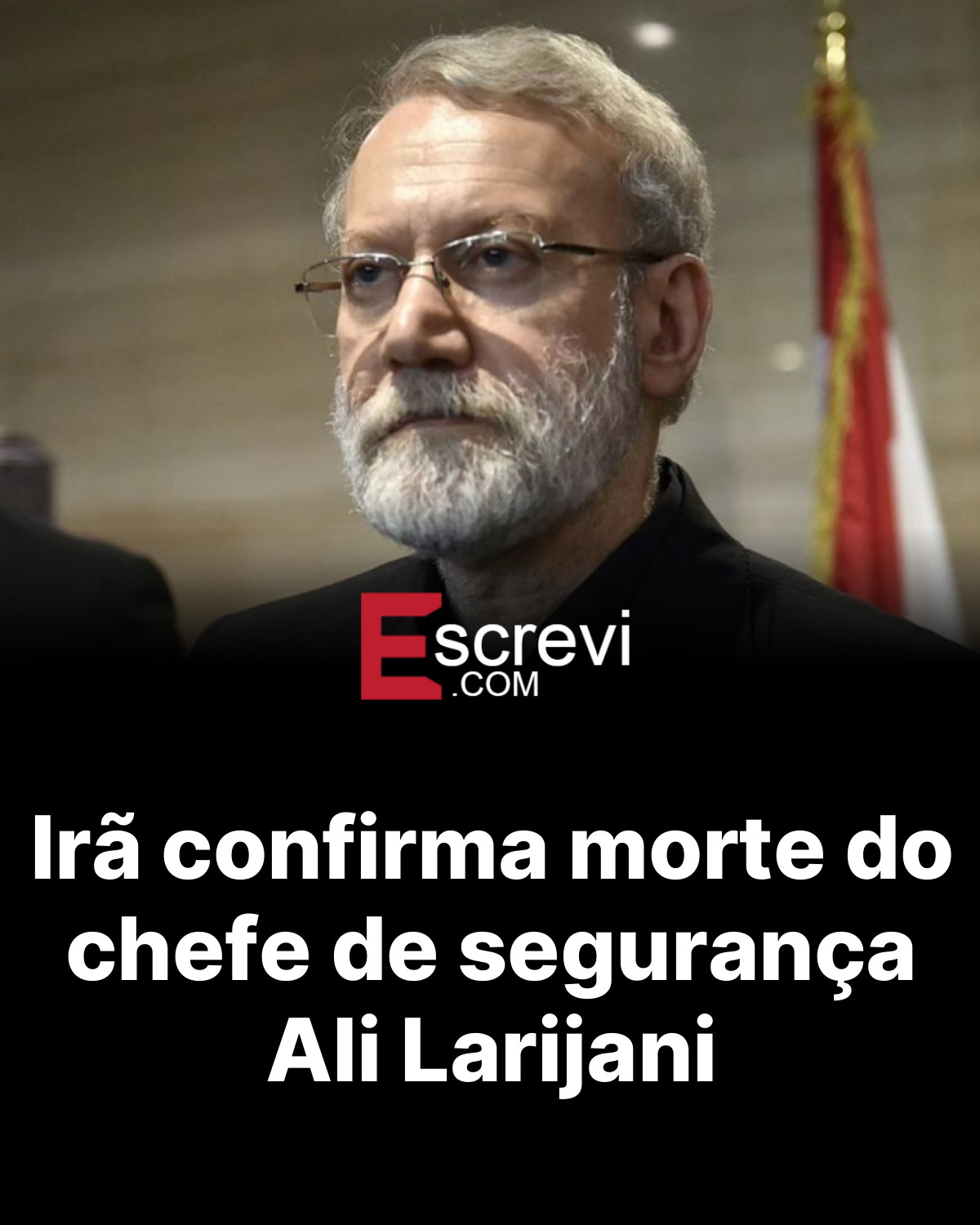 Irã confirma morte do chefe de segurança Ali Larijani card preto
