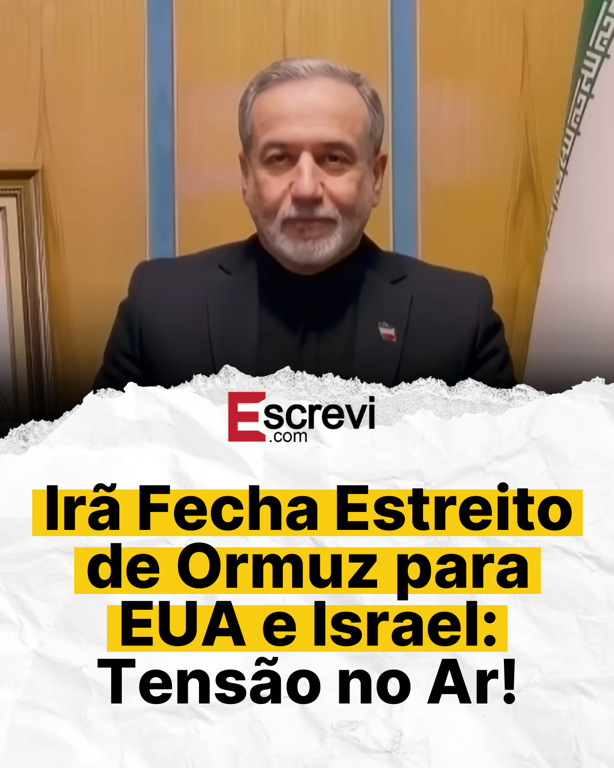 Irã Fecha Estreito de Ormuz para EUA e Israel: Tensão no Ar! card branco