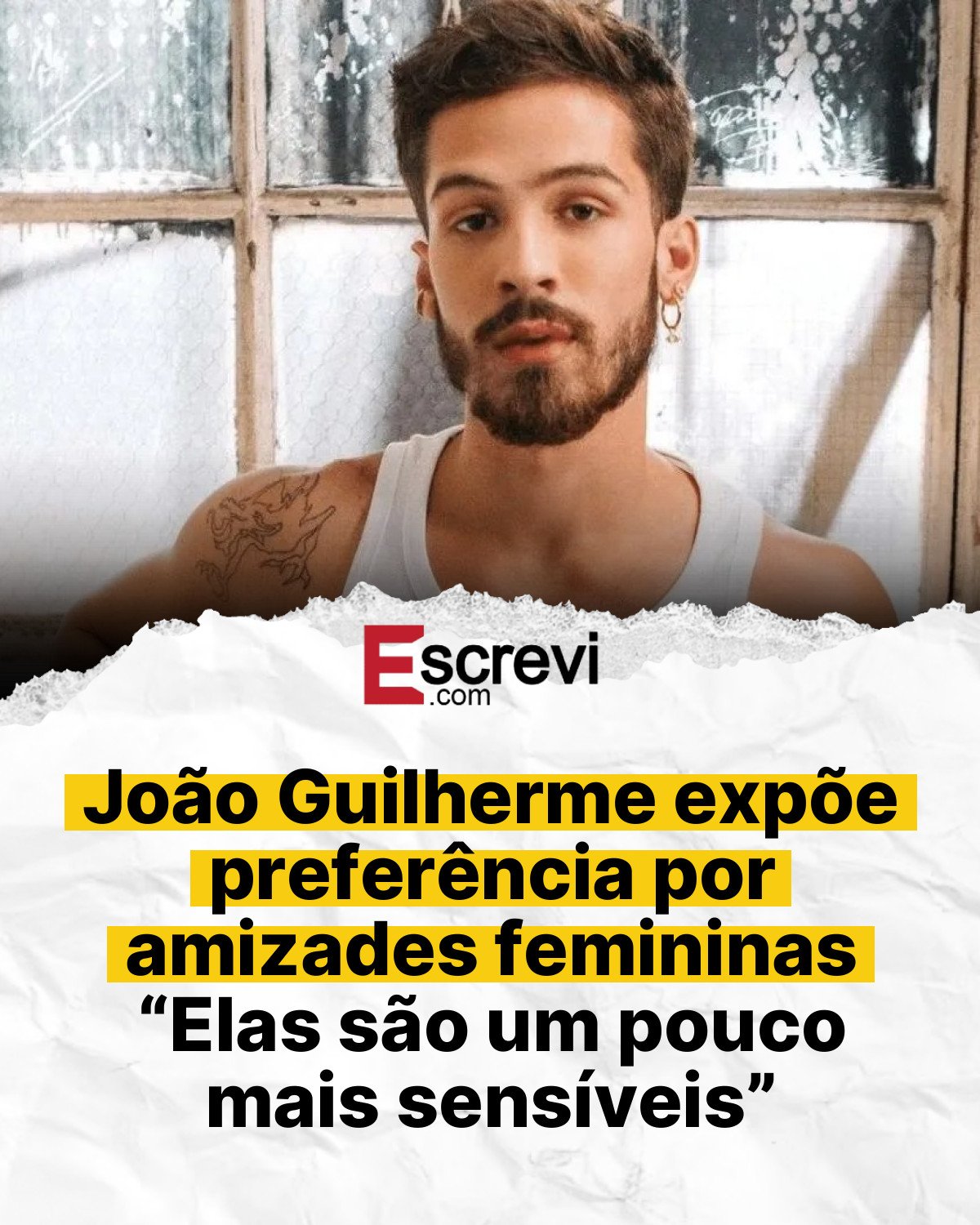 João Guilherme expõe preferência por amizades femininas “Elas são um pouco mais sensíveis” card branco