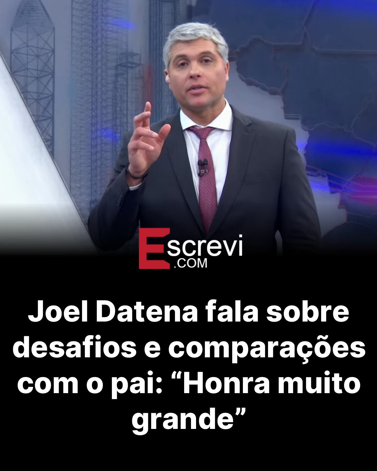 Joel Datena fala sobre desafios e comparações com o pai: “Honra muito grande” card preto