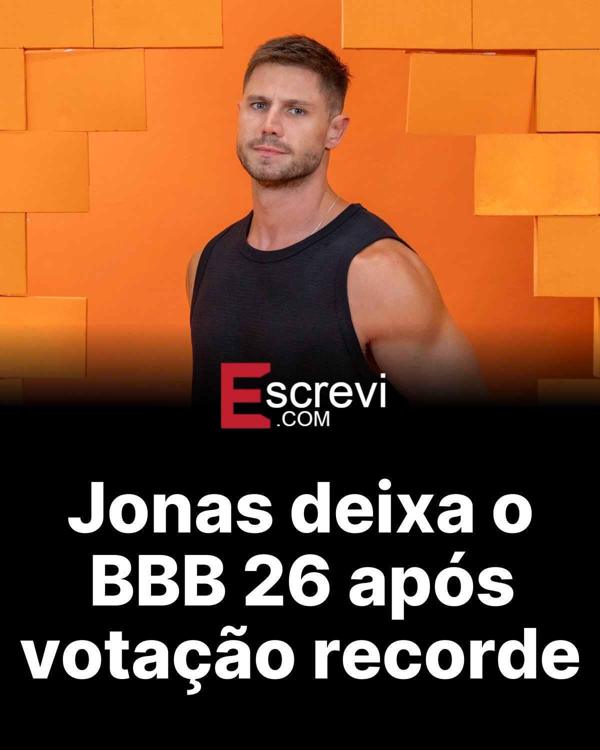 Jonas deixa o BBB 26 após votação recorde card preto