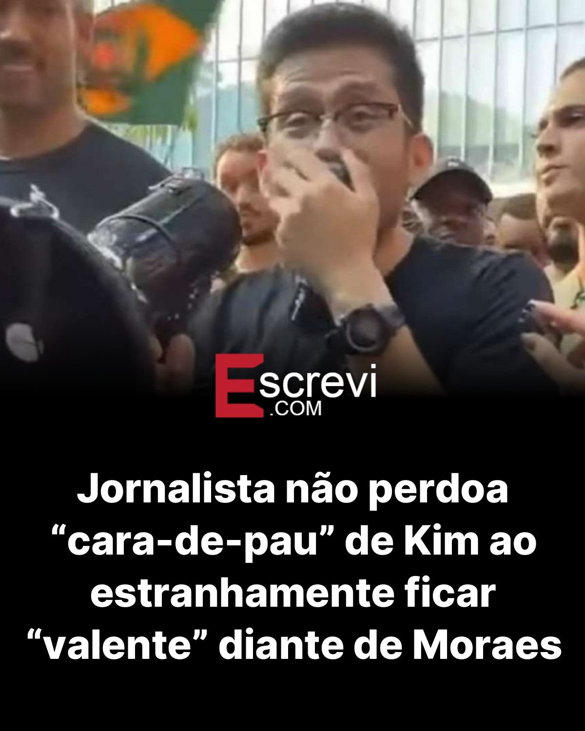 Jornalista não perdoa “cara-de-pau” de Kim ao estranhamente ficar “valente” diante de Moraes card preto