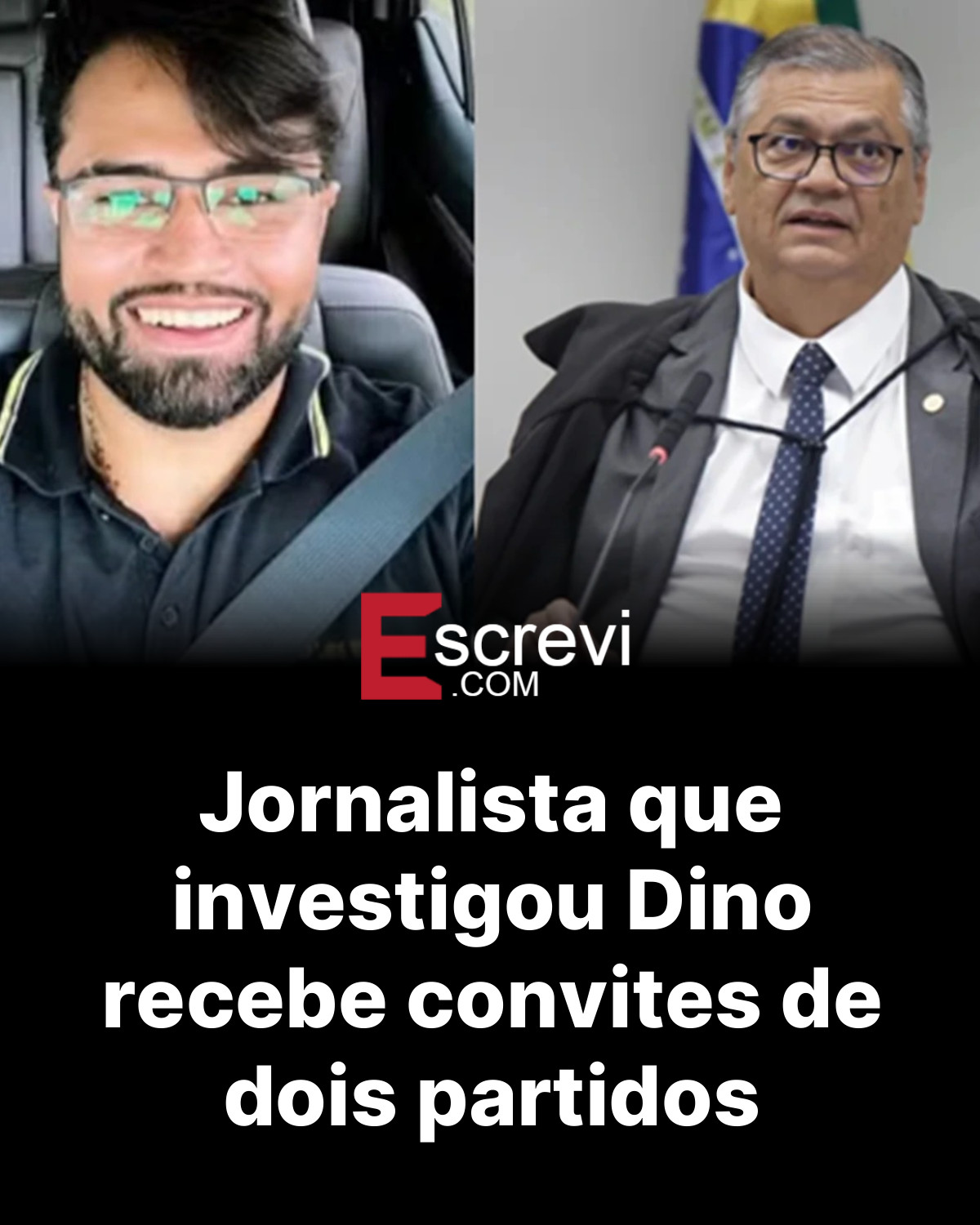 Jornalista que investigou Dino recebe convites de dois partidos card preto