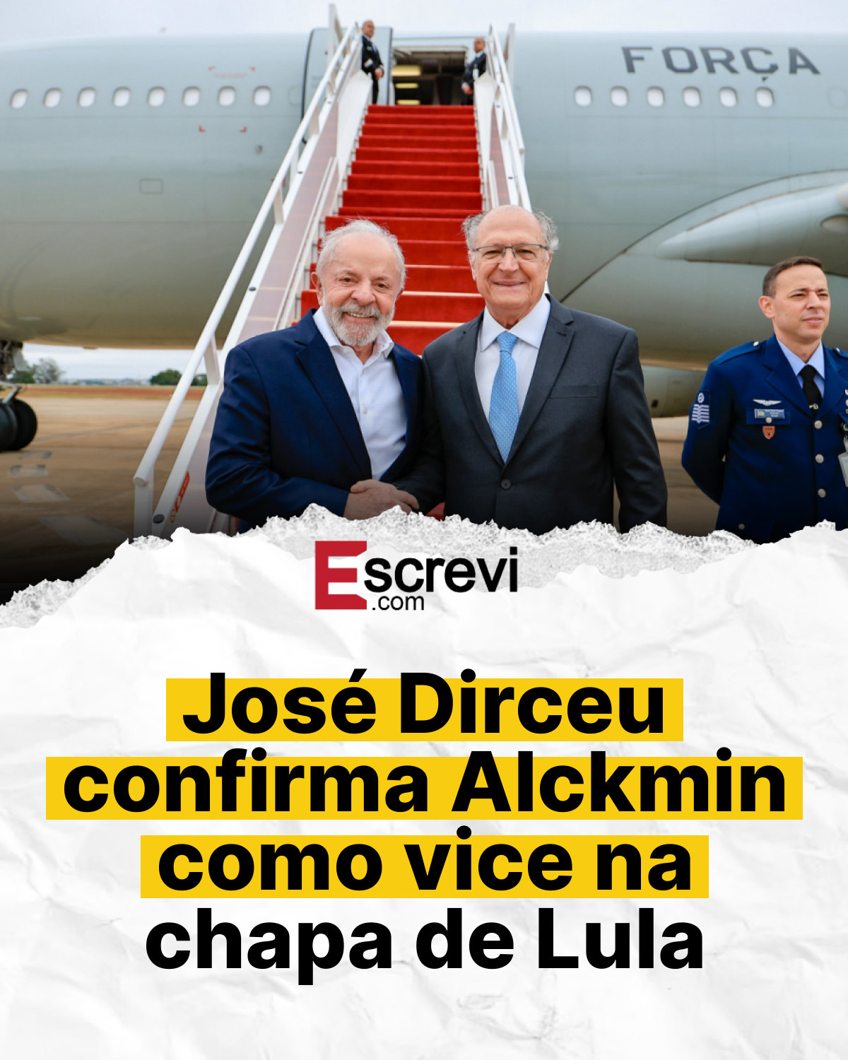 José Dirceu confirma Alckmin como vice na chapa de Lula card branco