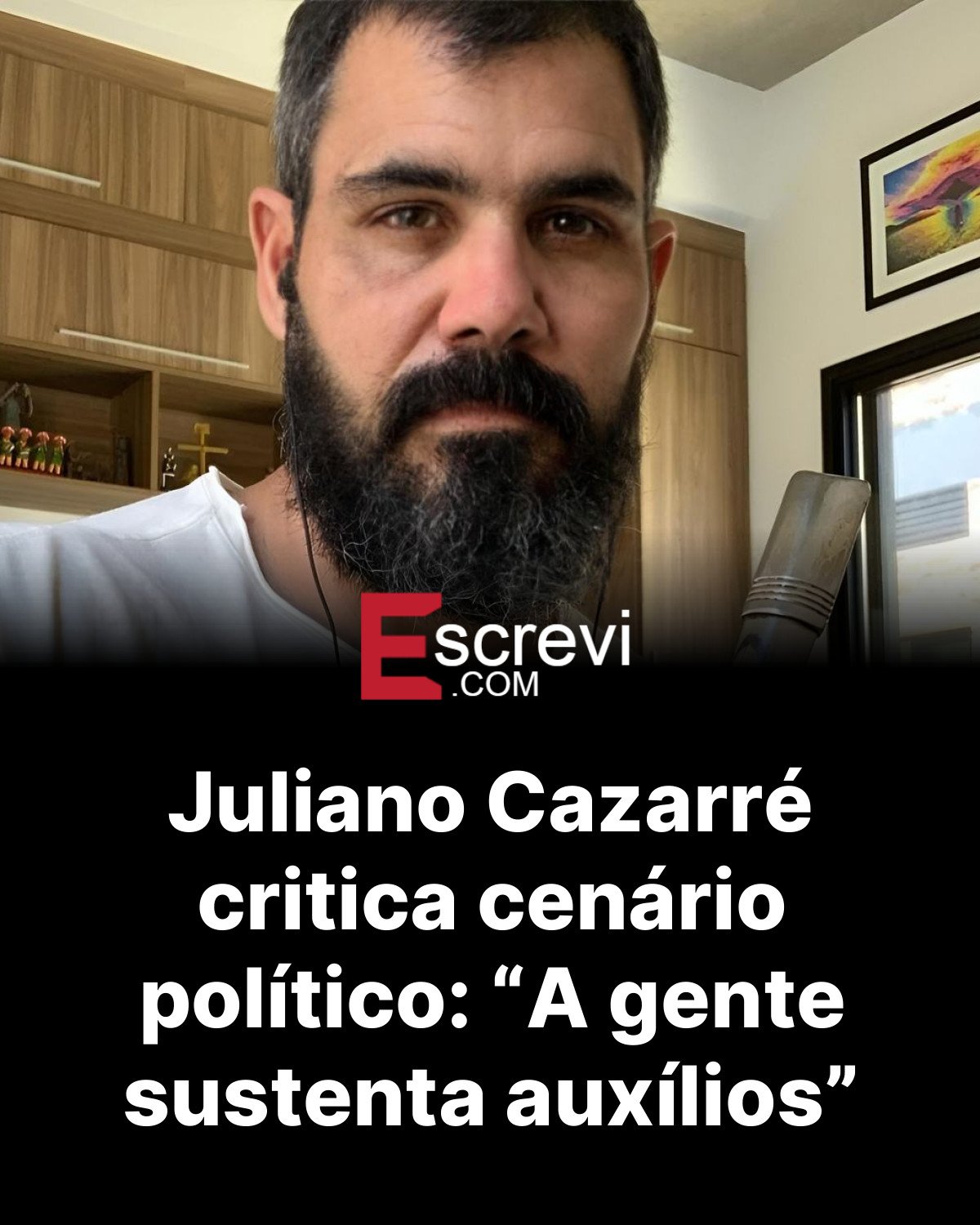 Juliano Cazarré critica cenário político: “A gente sustenta auxílios” card preto