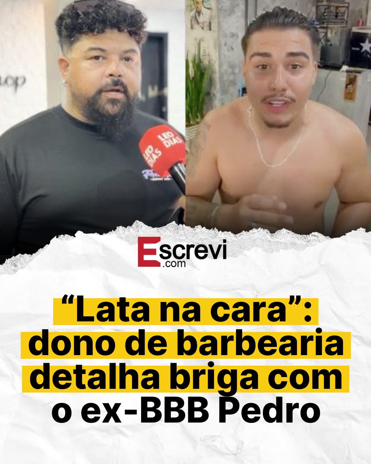 “Lata na cara”: dono de barbearia detalha briga com o ex-BBB Pedro card branco