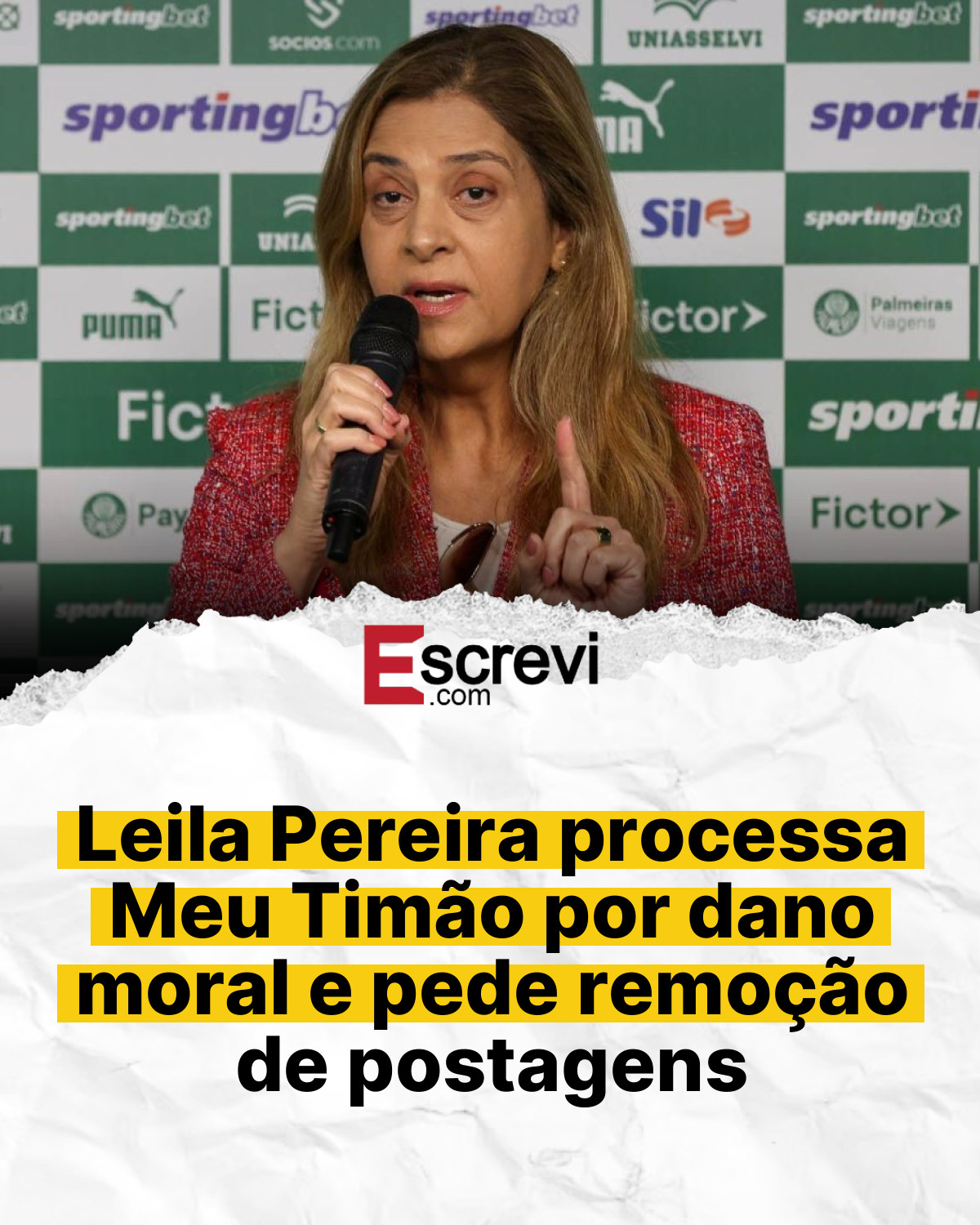 Leila Pereira processa Meu Timão por dano moral e pede remoção de postagens card branco