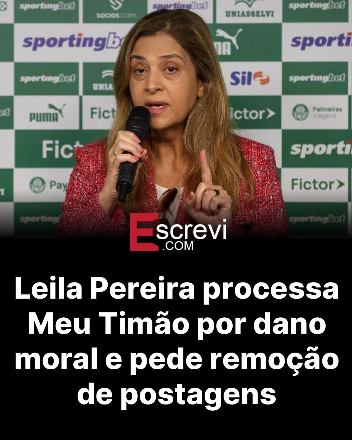 Leila Pereira processa Meu Timão por dano moral e pede remoção de postagens card preto