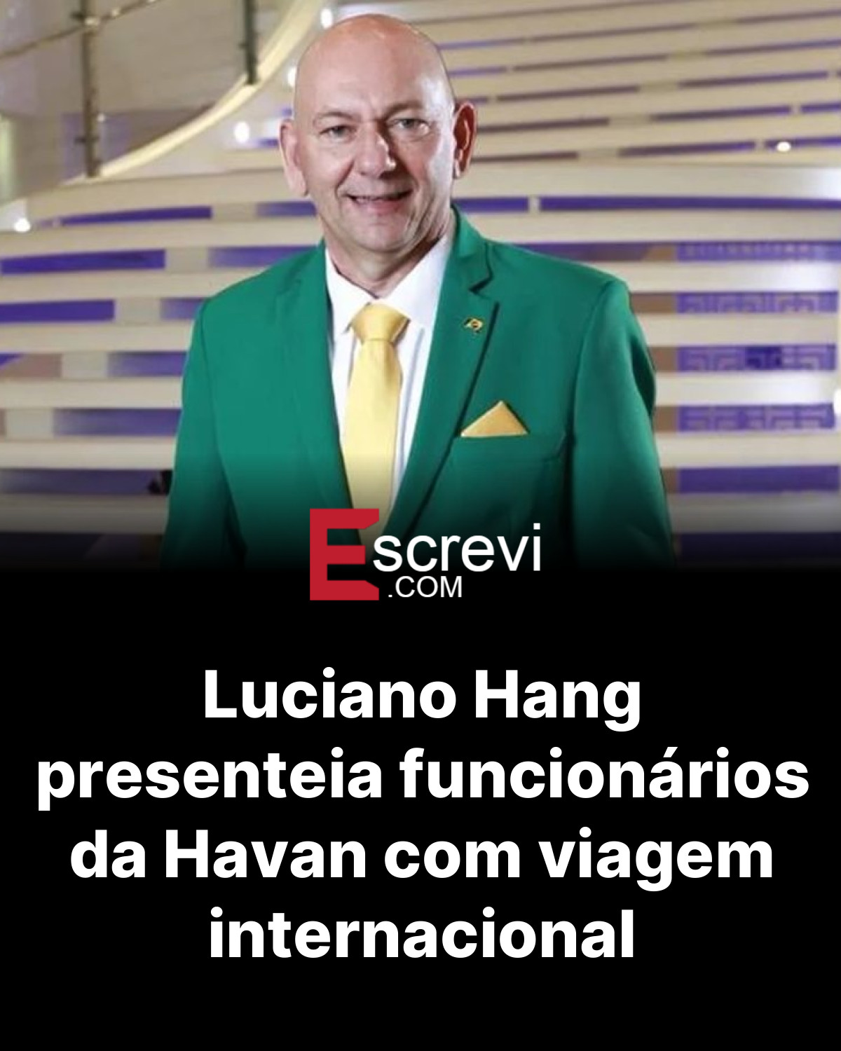 Luciano Hang presenteia funcionários da Havan com viagem internacional card preto