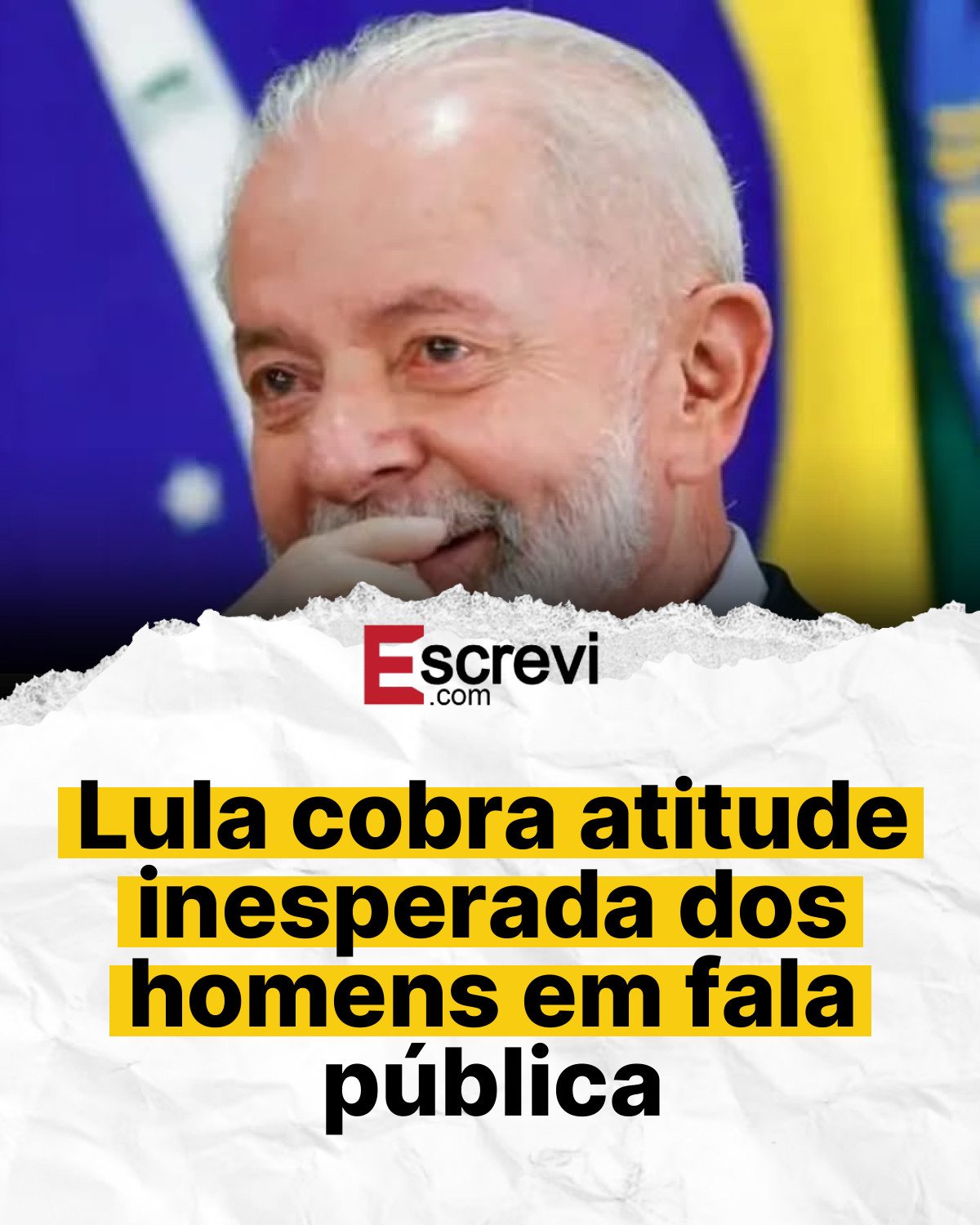 Lula cobra atitude inesperada dos homens em fala pública card branco