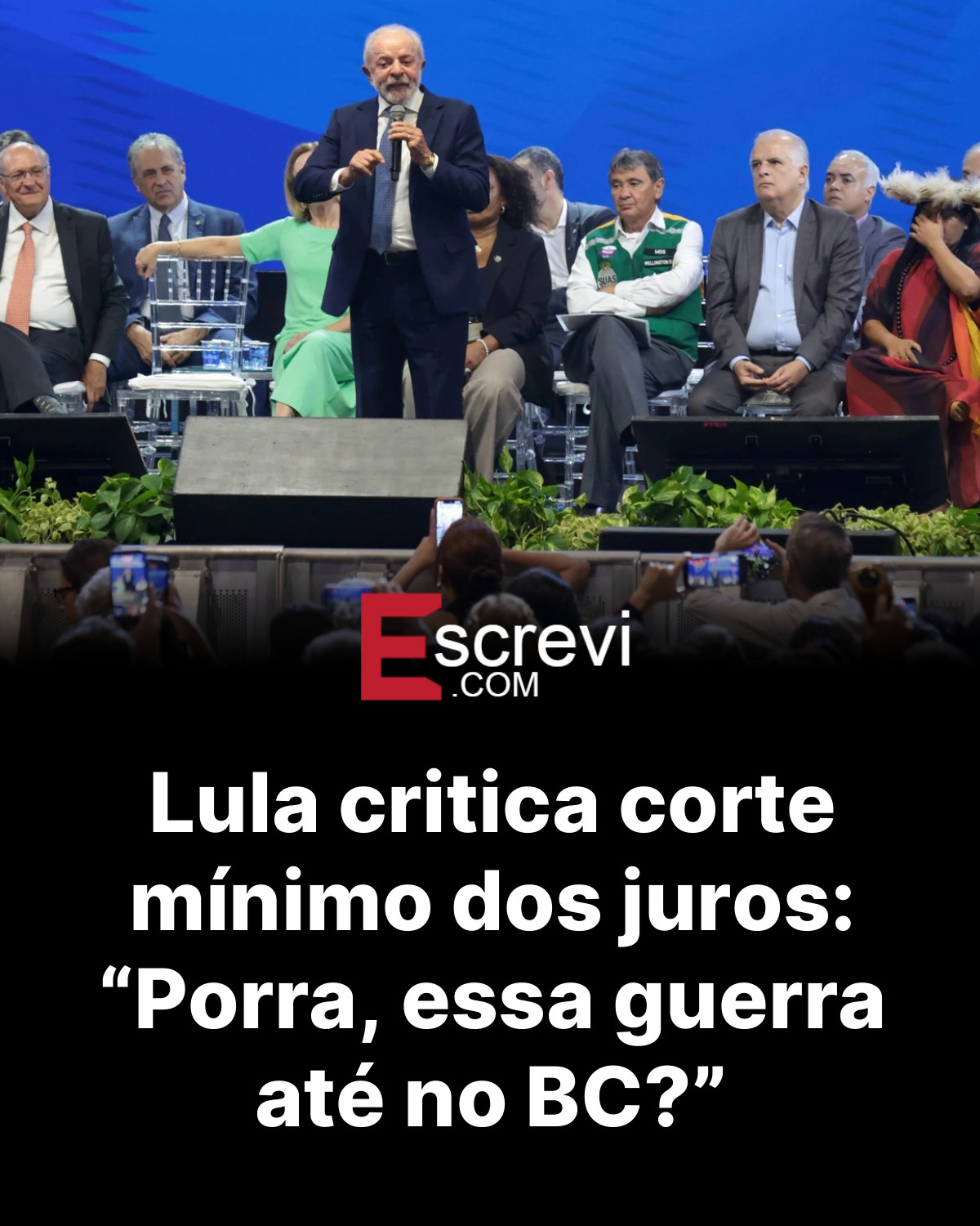 Lula critica corte mínimo dos juros: “Porra, essa guerra até no BC?” card preto