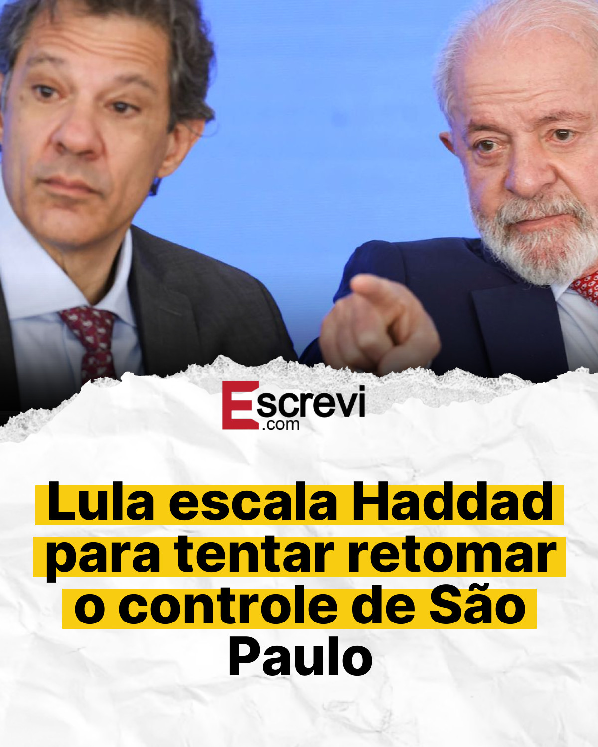 Lula escala Haddad para tentar retomar o controle de São Paulo card branco
