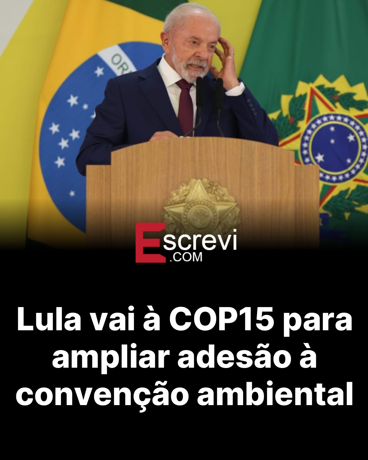 Lula vai à COP15 para ampliar adesão à convenção ambiental card preto