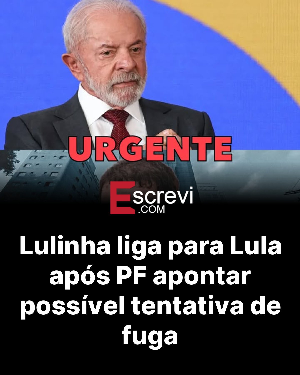 Lulinha liga para Lula após PF apontar possível tentativa de fuga card preto